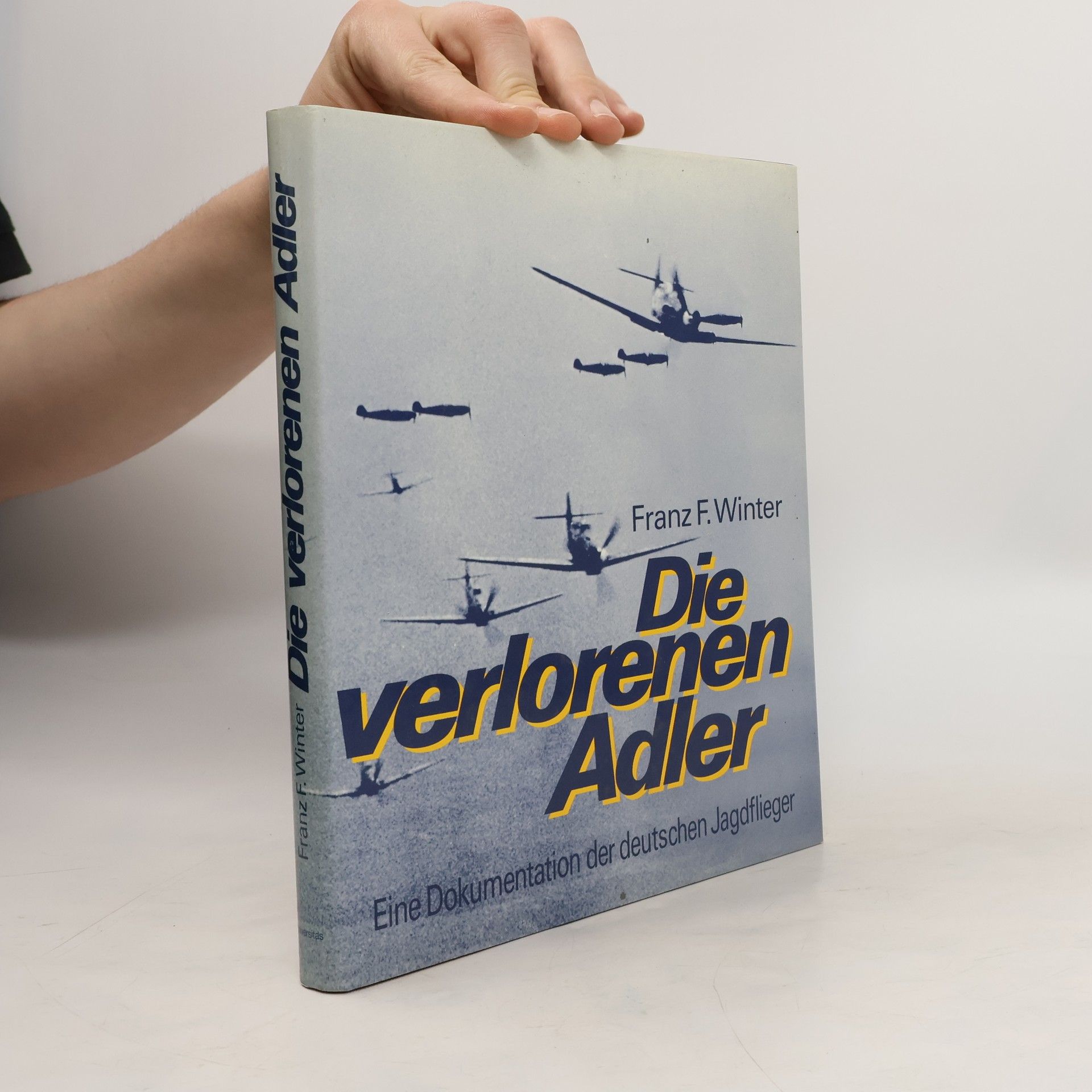 Franz F. Winter Die verlorenen Adler