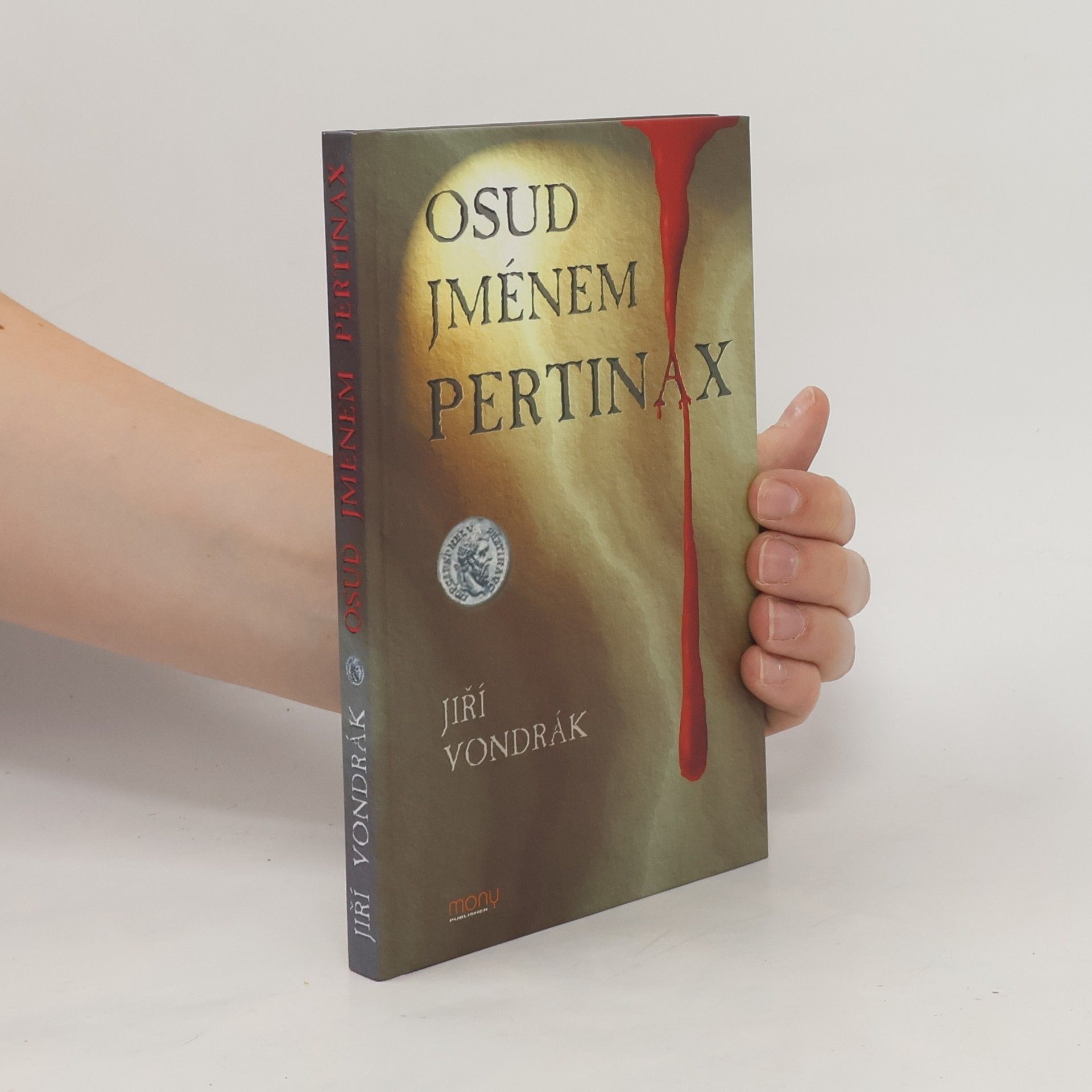 Jiří Vondrák Osud jménem Pertinax