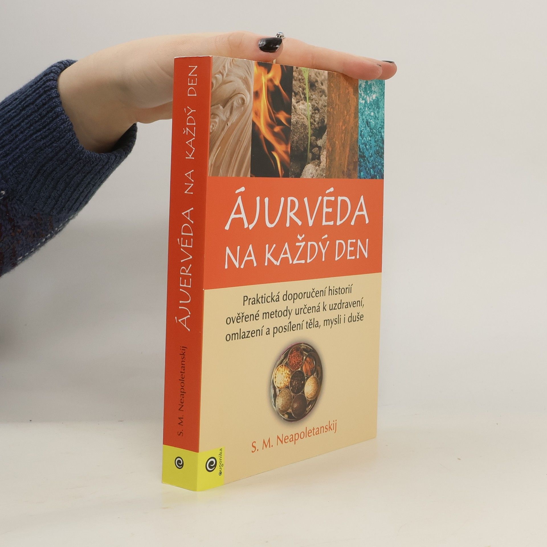 Sergej Michajlovič Neapolitanskij Ájurvéda na každý den