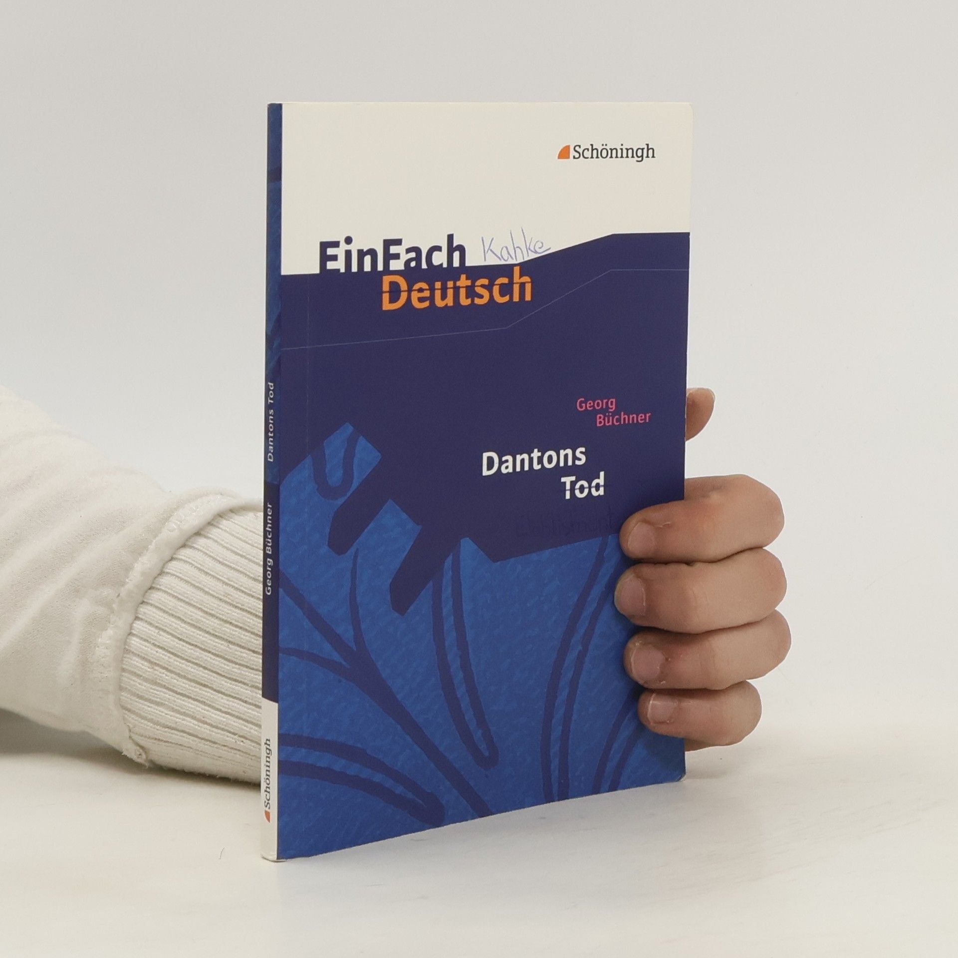 Norbert Schläbitz EinFach Deutsch. Georg Büchner, Dantons Tod