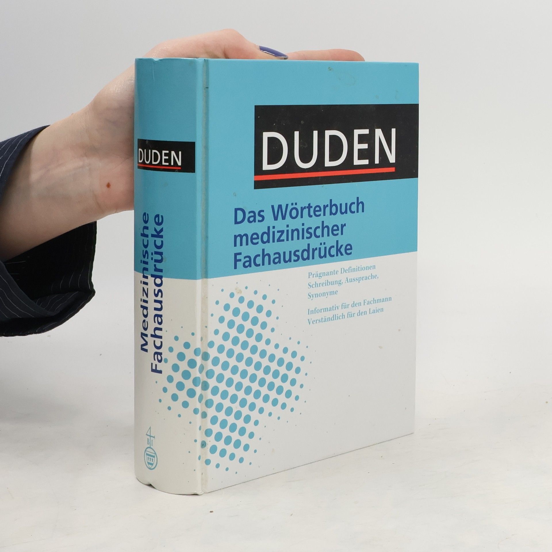 Friedhelm Hübner Duden, Das Wörterbuch medizinischer Fachausdrücke