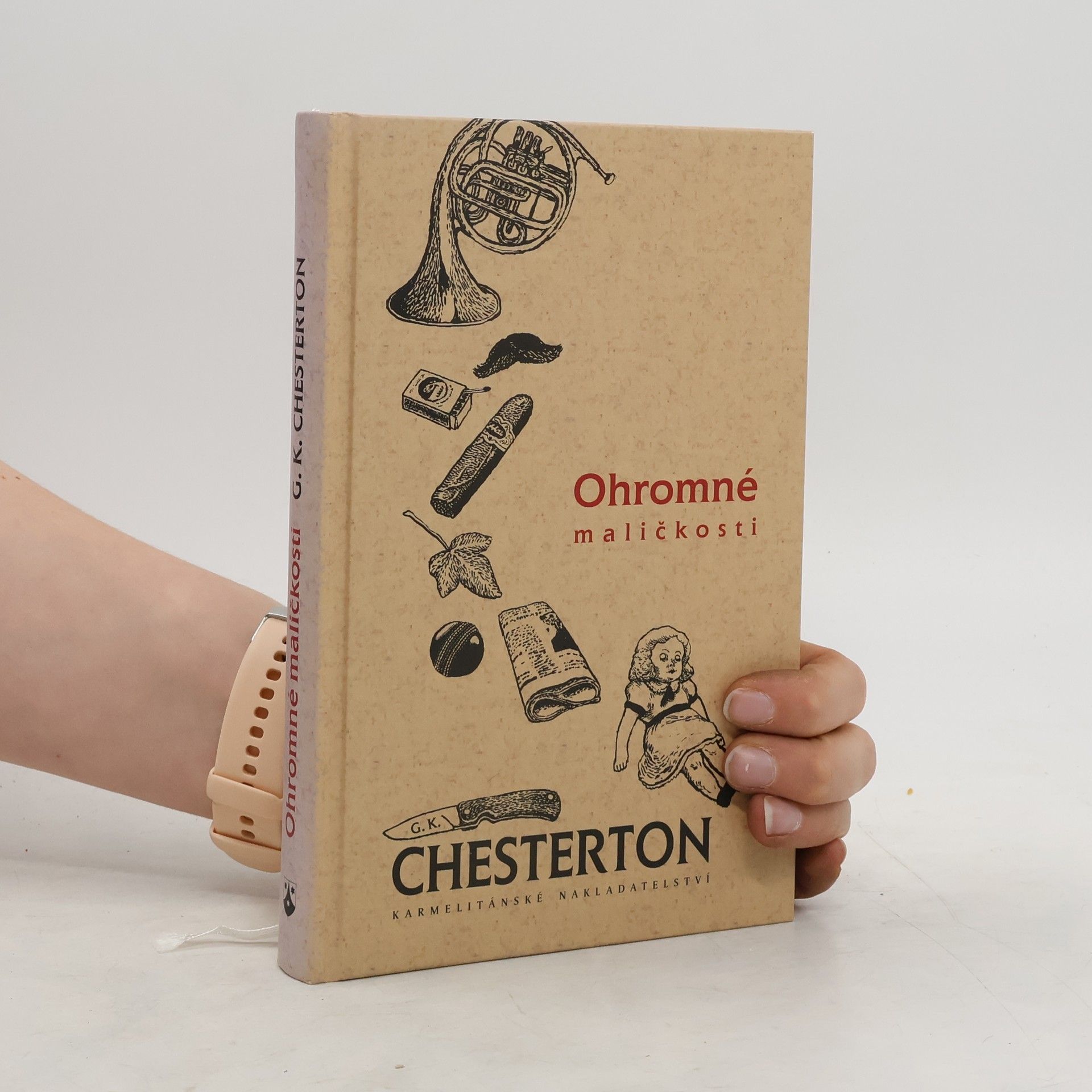 Gilbert Keith Chesterton Ohromné maličkosti