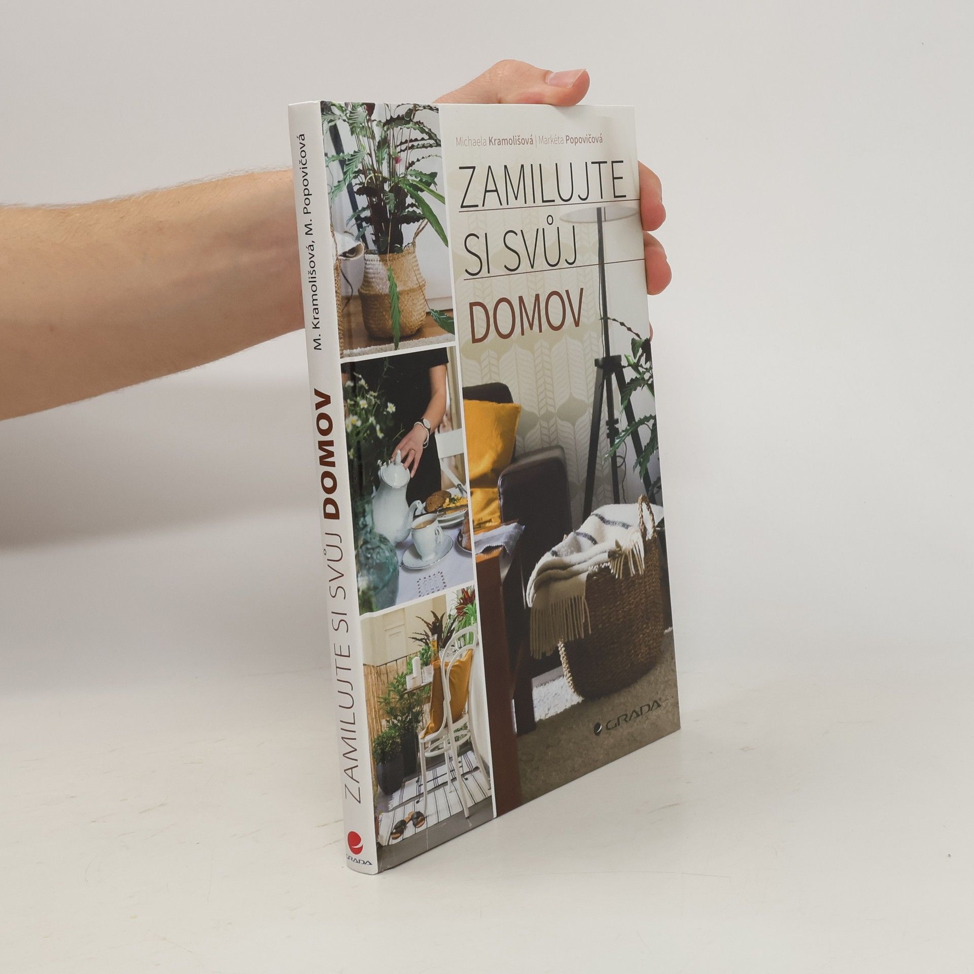 Michaela Kramolišová Zamilujte si svůj domov