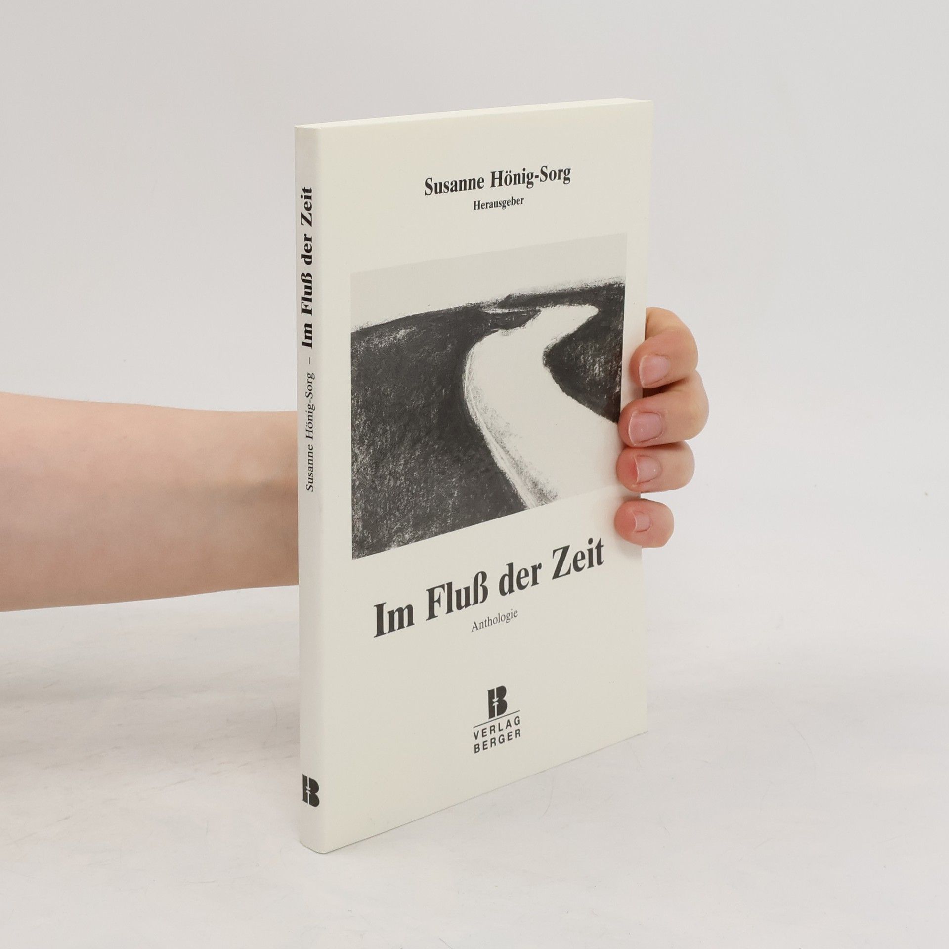 Susanne Hönig-Sorg Im Fluss der Zeit