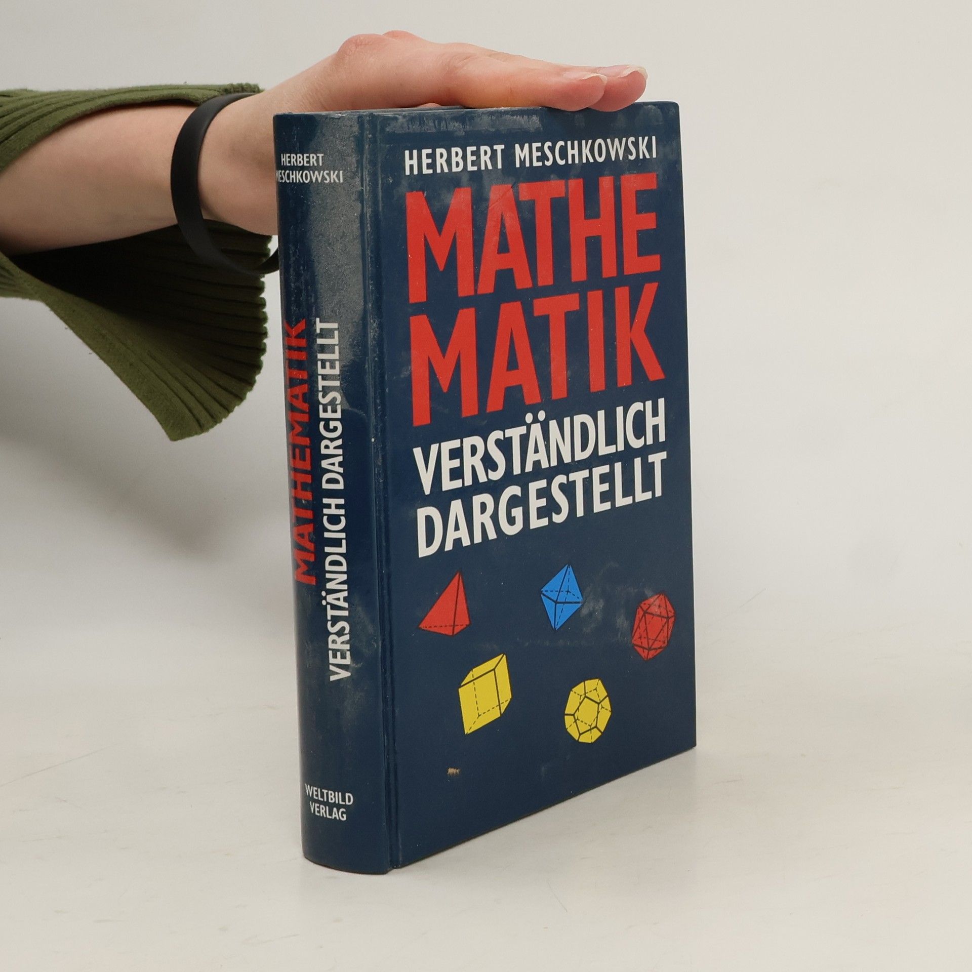 Herbert Meschkowski Mathematik verständlich dargestellt