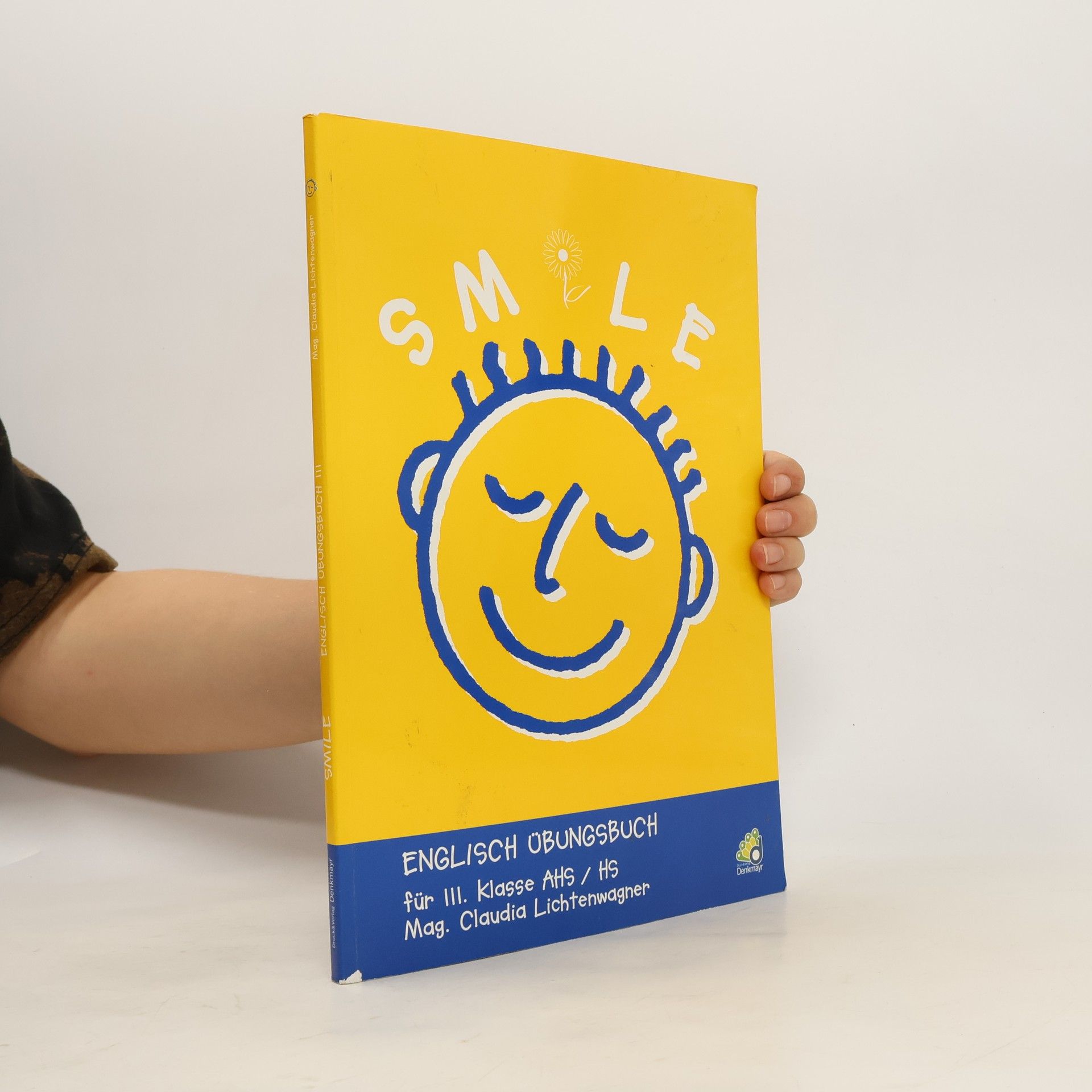 Claudia Lichtenwagner Smile : Englisch-Übungsbuch für