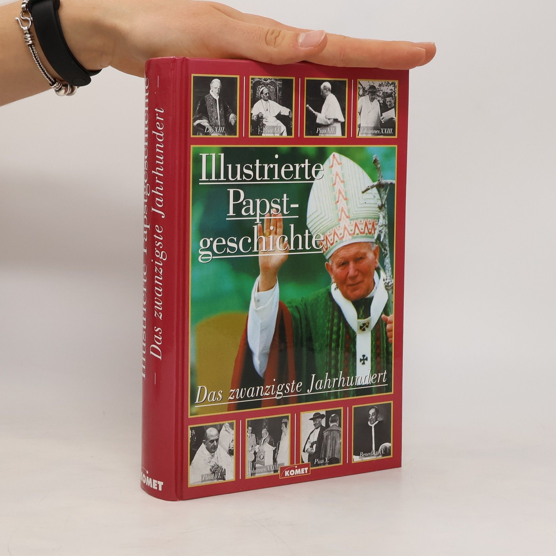 Gaston Castella Illustrierte Papstgeschichte. Das zwanzigste Jahrhundert