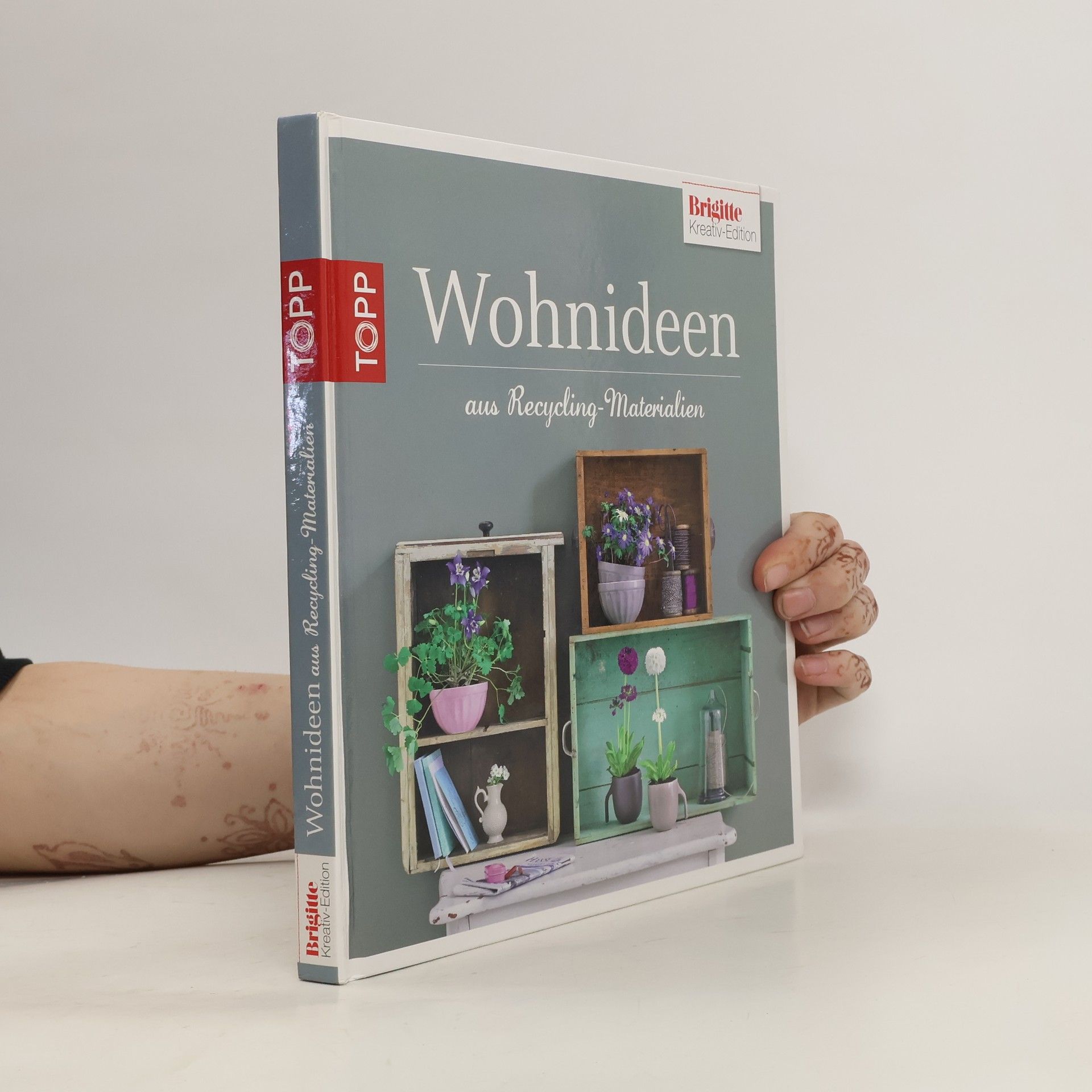 Autorenkollektiv Wohnideen aus Recycling-Materialien