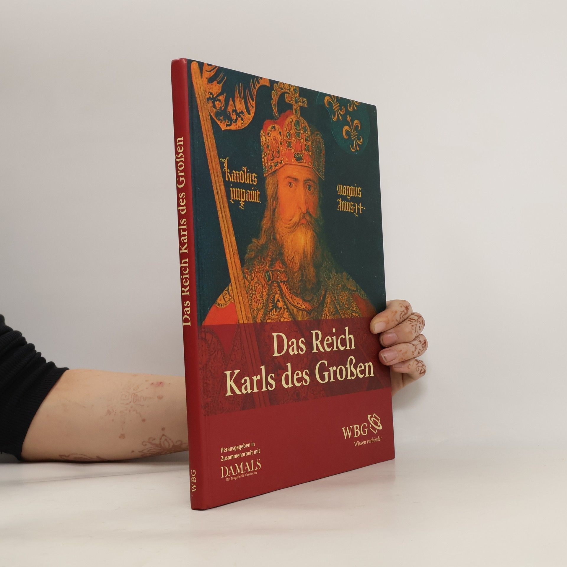 Matthias Becher Das Reich Karls des Großen