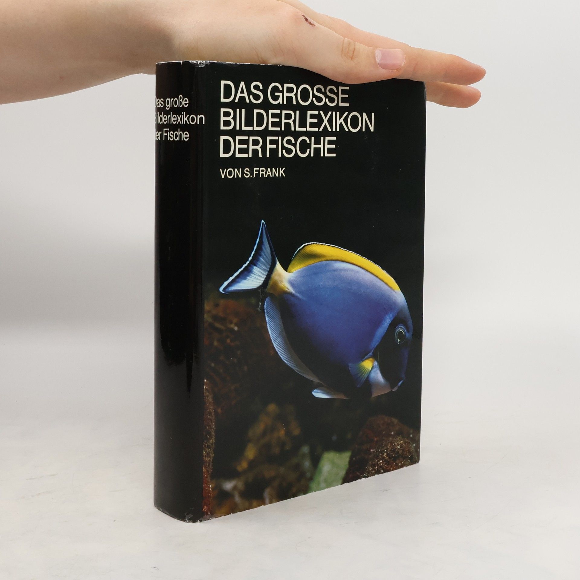 Stanislav Frank Das grosse bilderlexikon der Fische