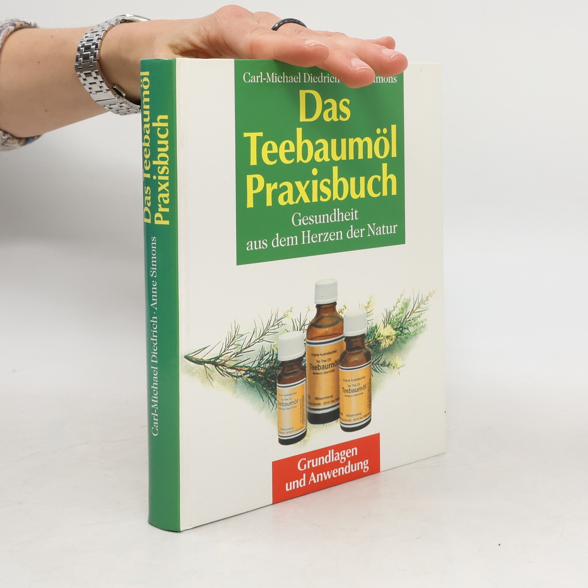 Carl-Michael Diedrich Das Teebaumöl-Praxisbuch