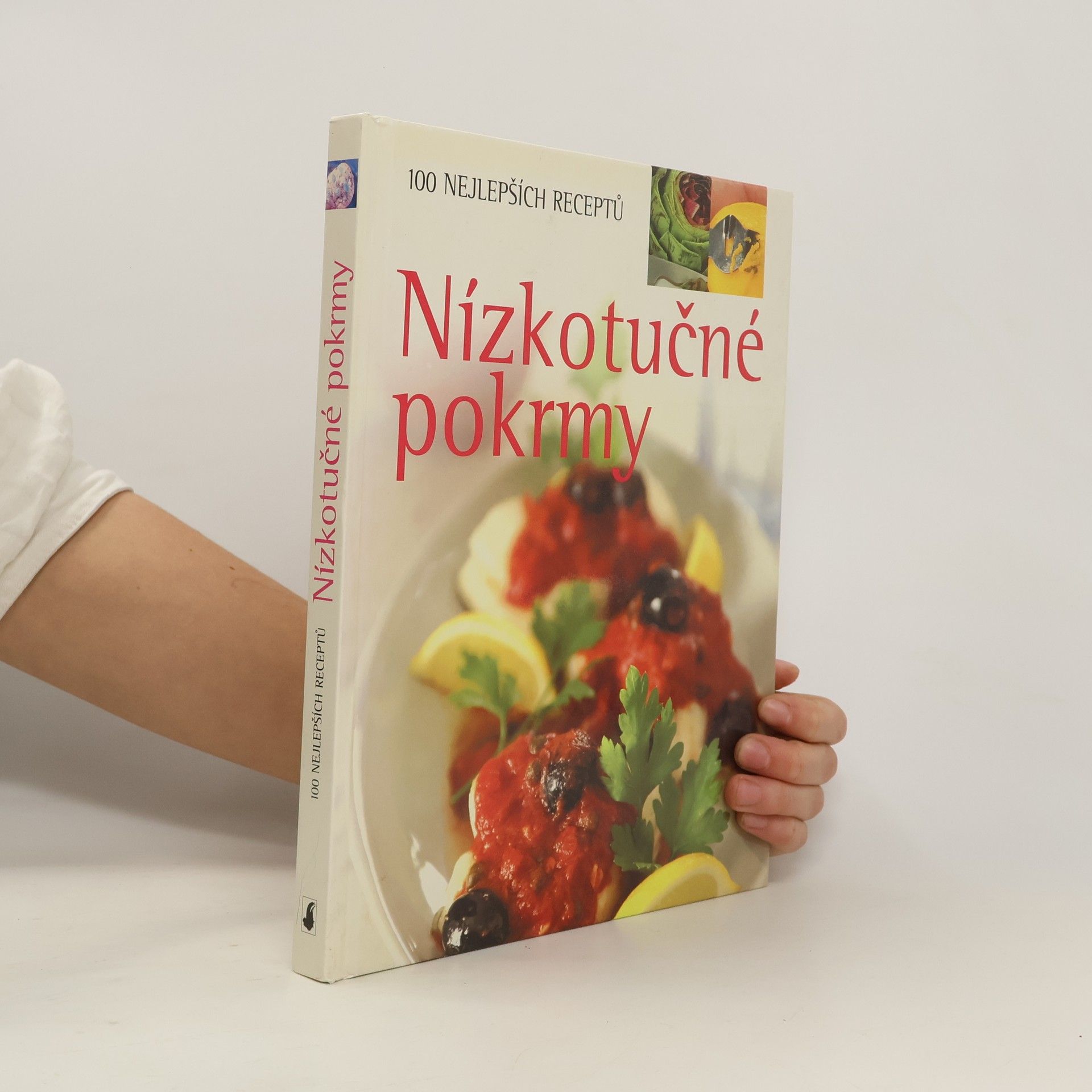 Linda Doeser Nízkotučné pokrmy : 100 nejlepších receptů