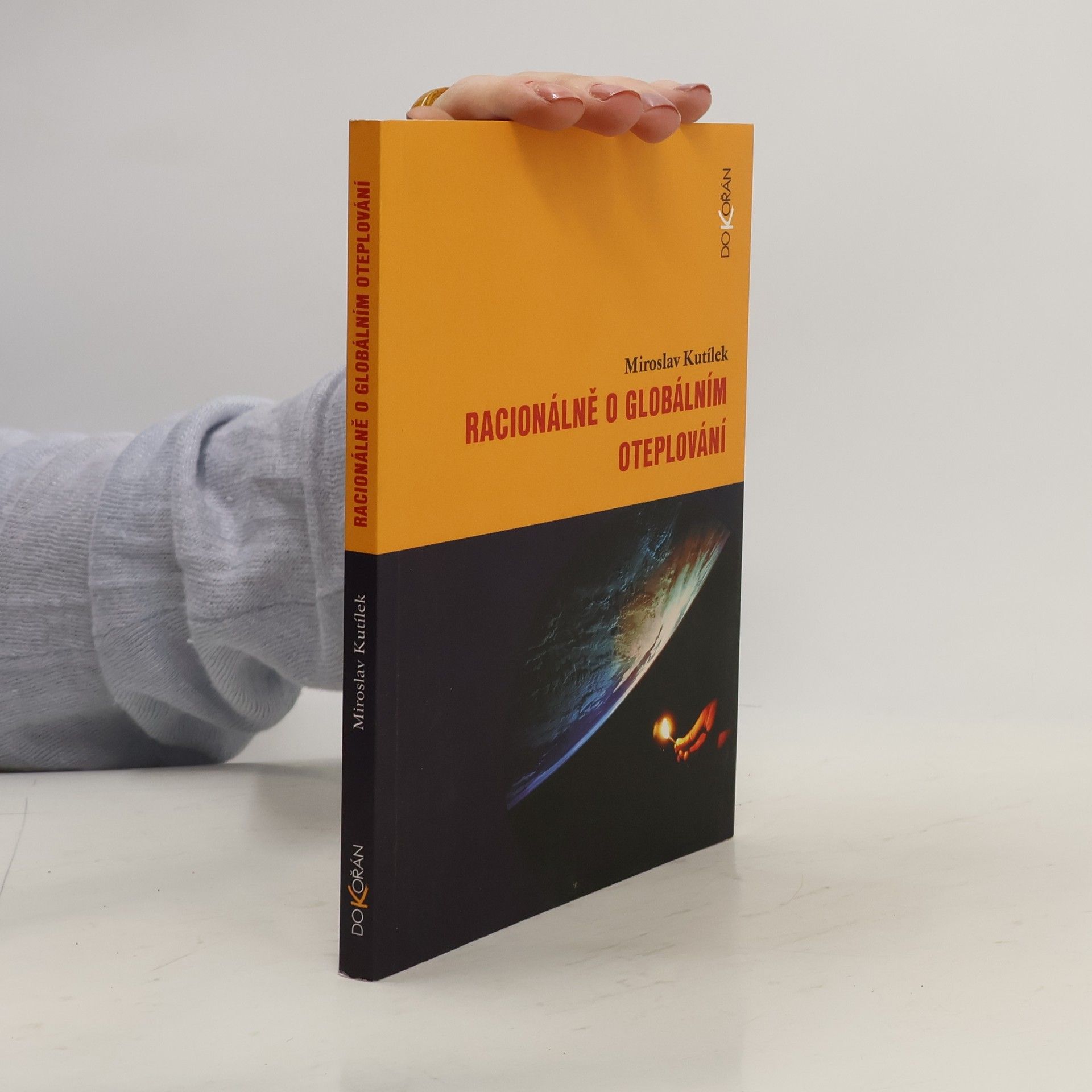 Miroslav Kutílek Racionálně o globálním oteplování