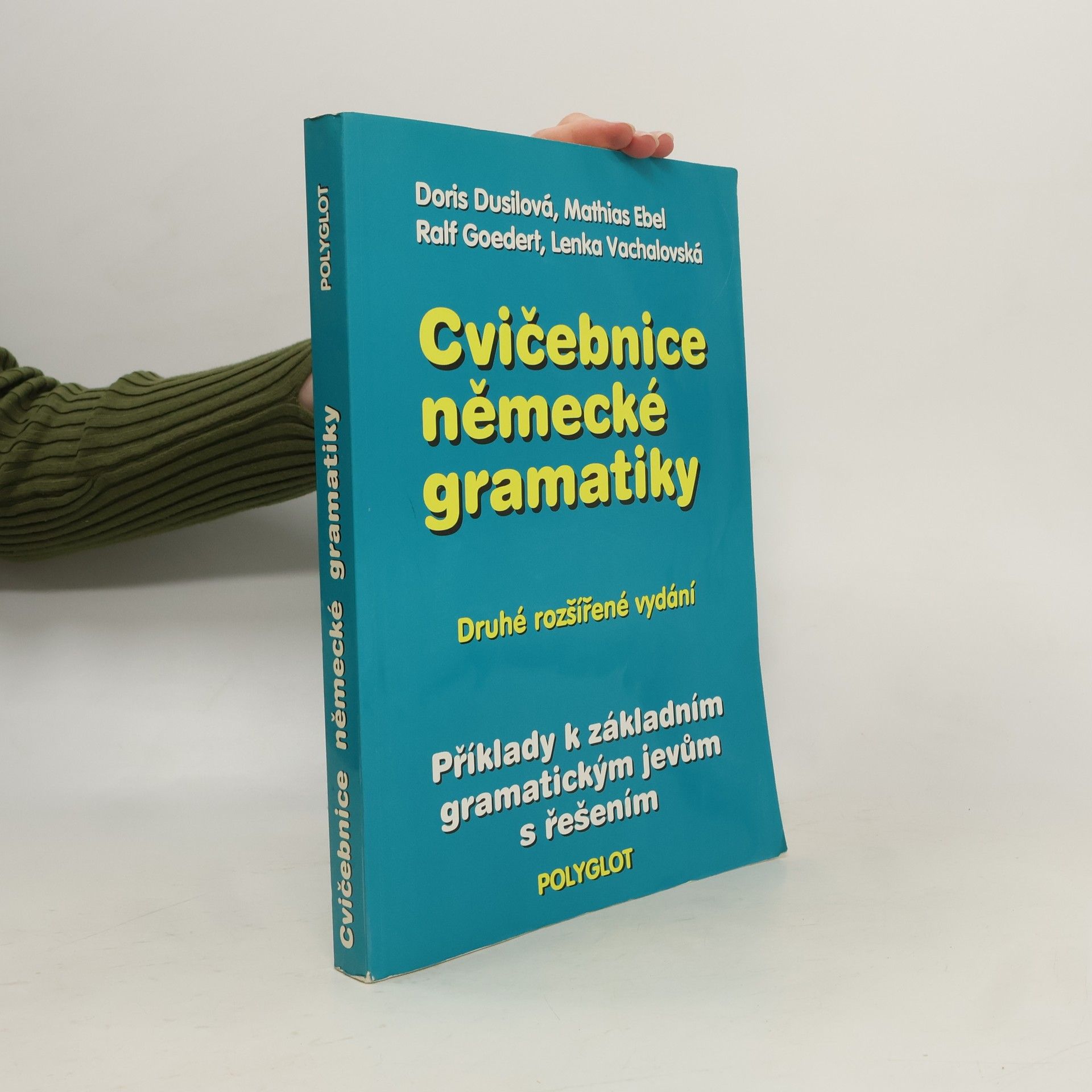 Doris Dusilová Cvičebnice německé gramatiky : příklady k základním gramatickým jevům s řešením