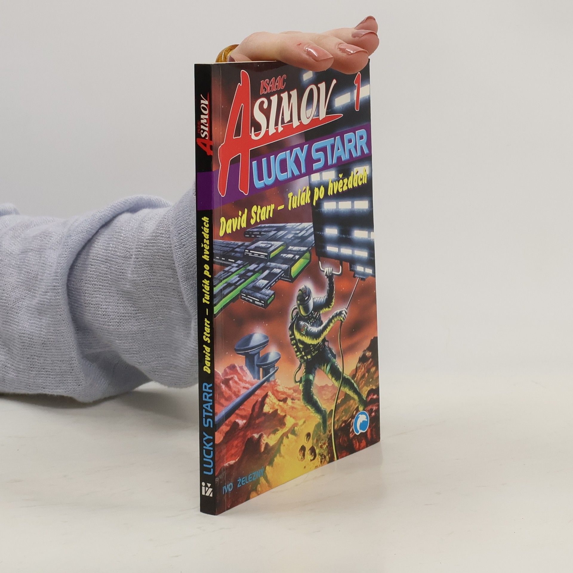 Isaac Asimov David Starr - tulák po hvězdách