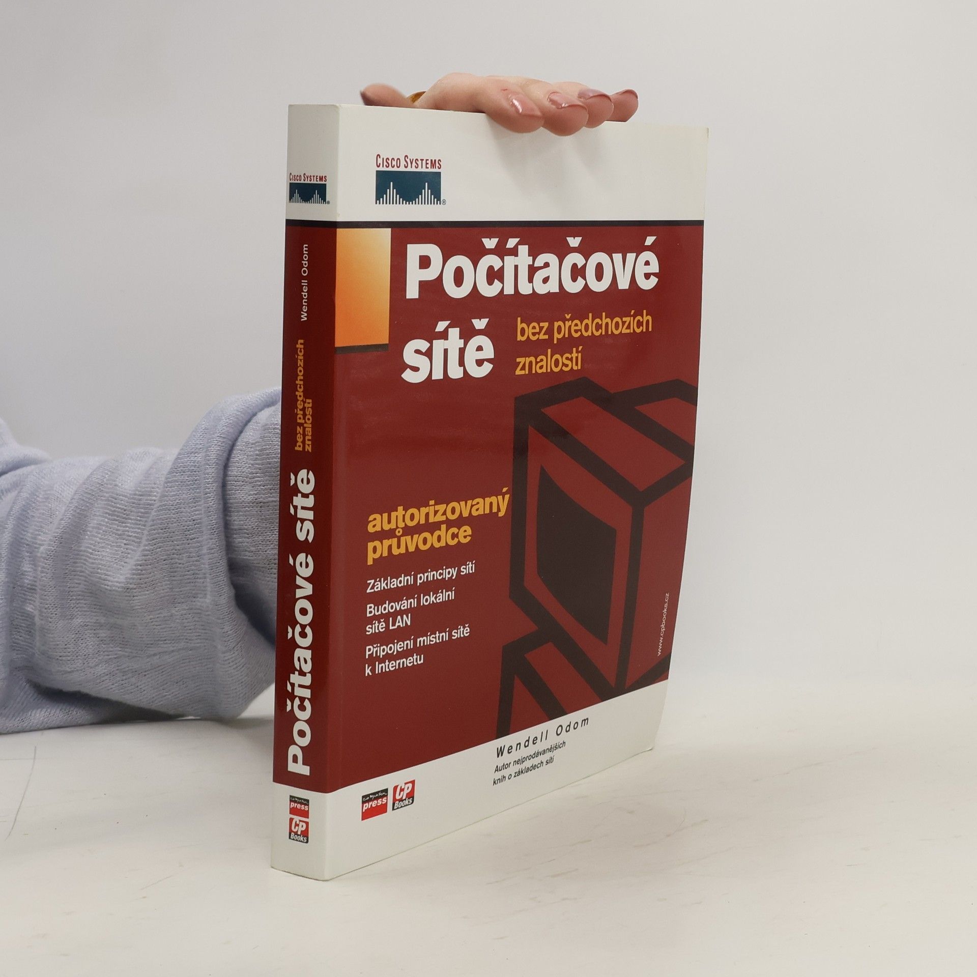 Odom Wendell Počítačové sítě bez předchozích znalostí