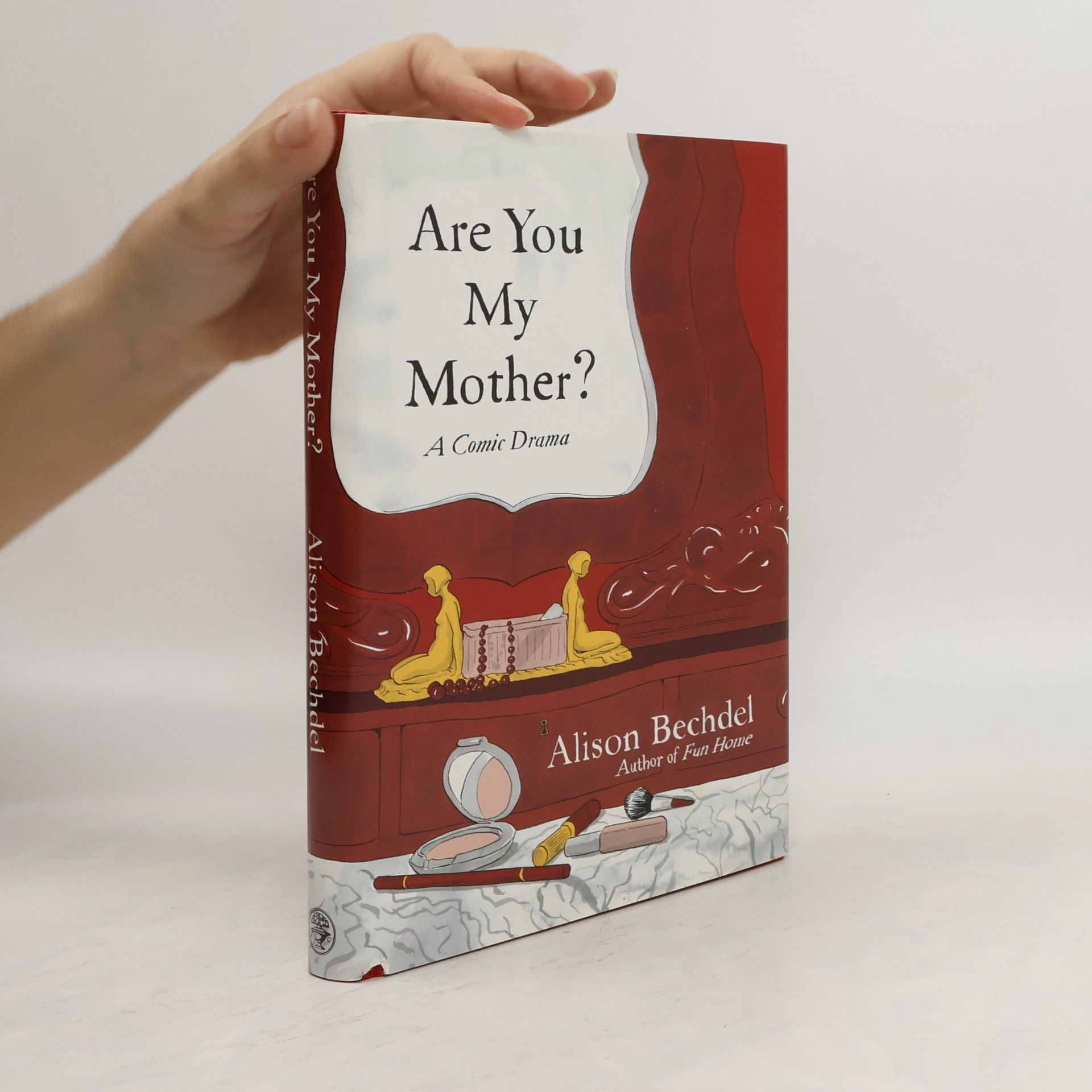 Alison Bechdel Are You My Mother?. Wer ist hier die Mutter?, englische Ausgabe