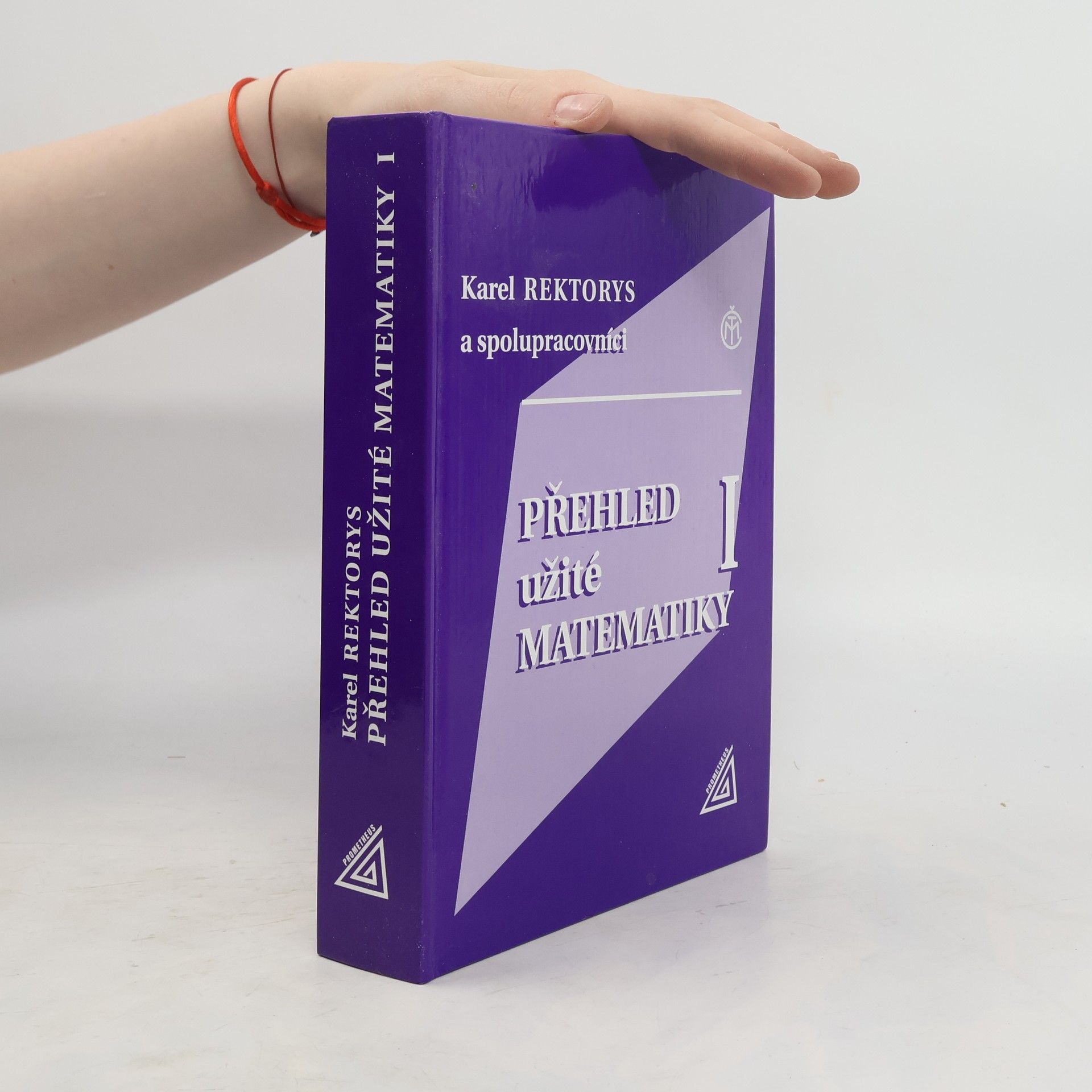 Karel Rektorys Přehled užité matematiky 1