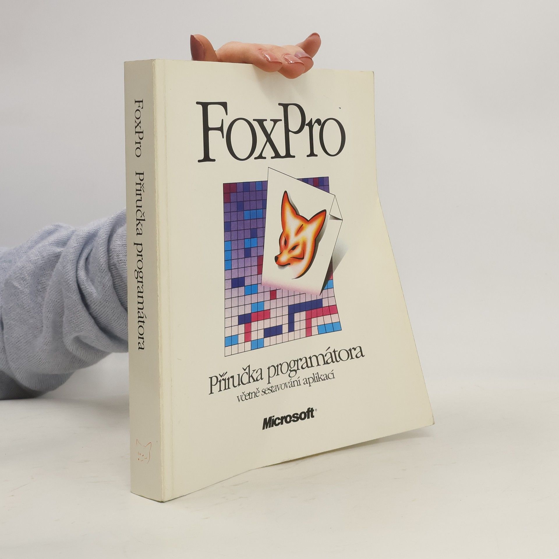 Autorenkollektiv FoxPro Příručka programátora