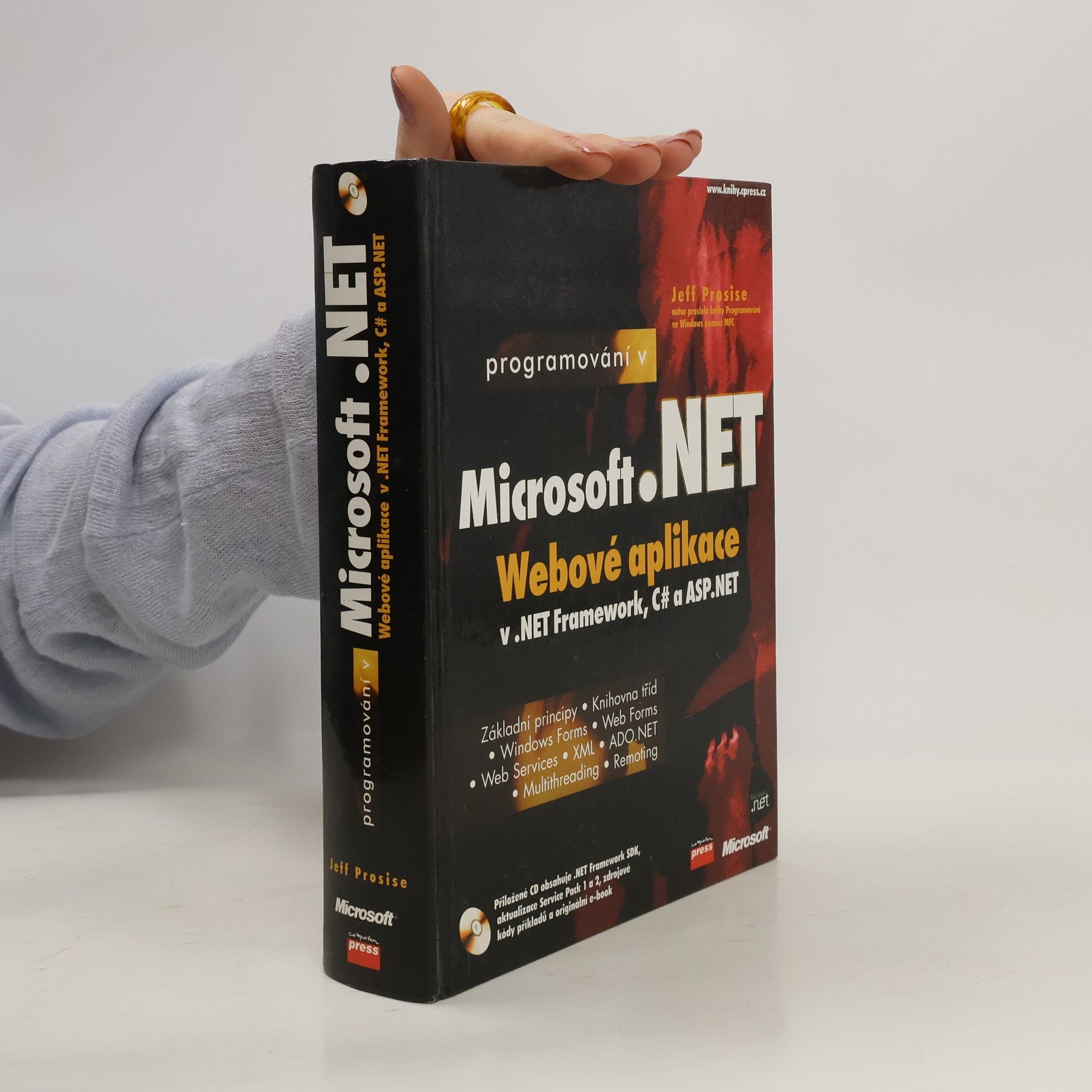 Jeff Prosise Programování v Microsoft .NET - webové aplikace v .Net Framework, C# a ASP.NET