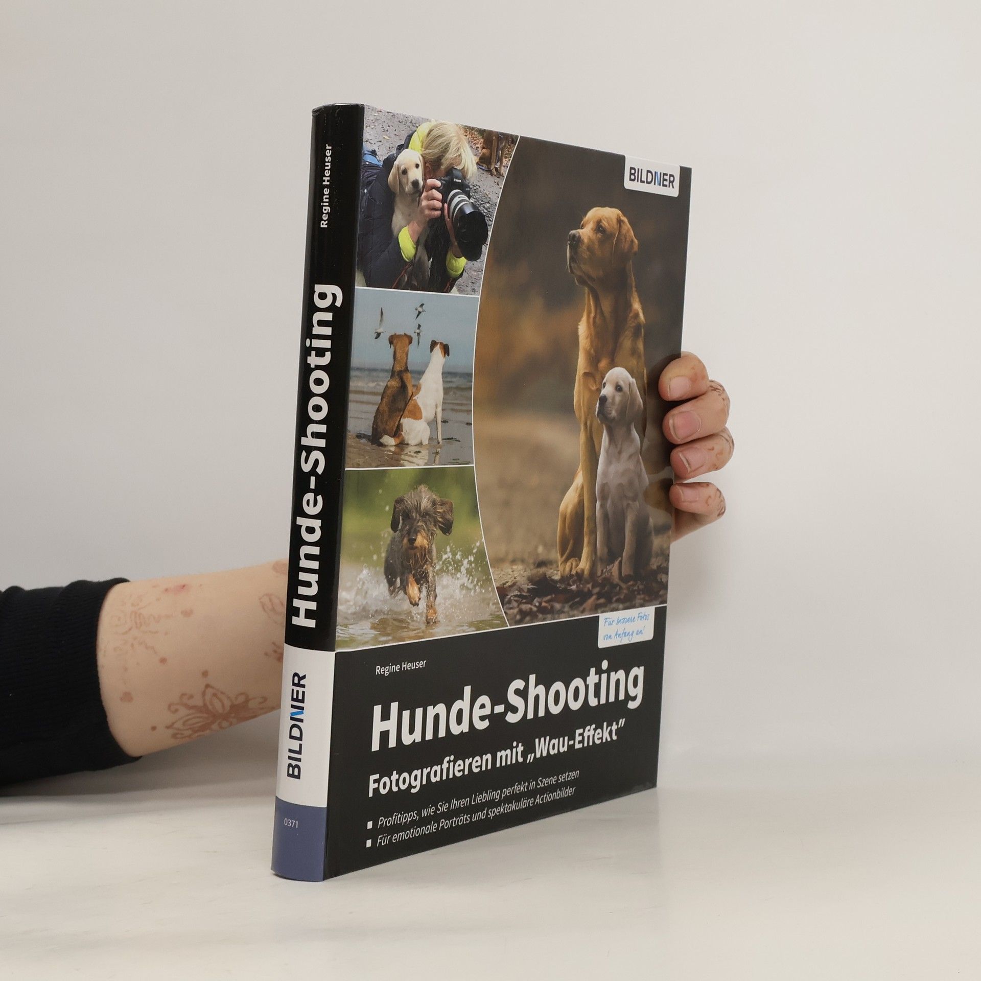 Regine Heuser Hunde-Shooting: Fotografieren mit "Wau-Effekt"