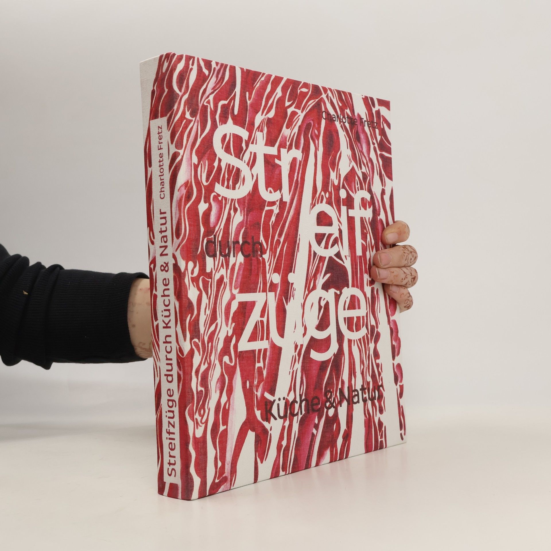 Fretz Charlotte Streifzüge durch Küche und Natur