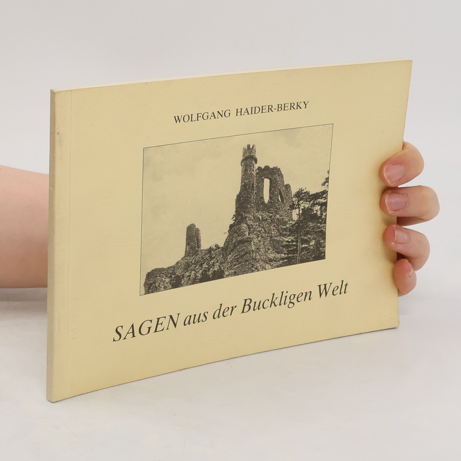 Wolfgang Haider Berky Sagen aus der Buckligen Welt