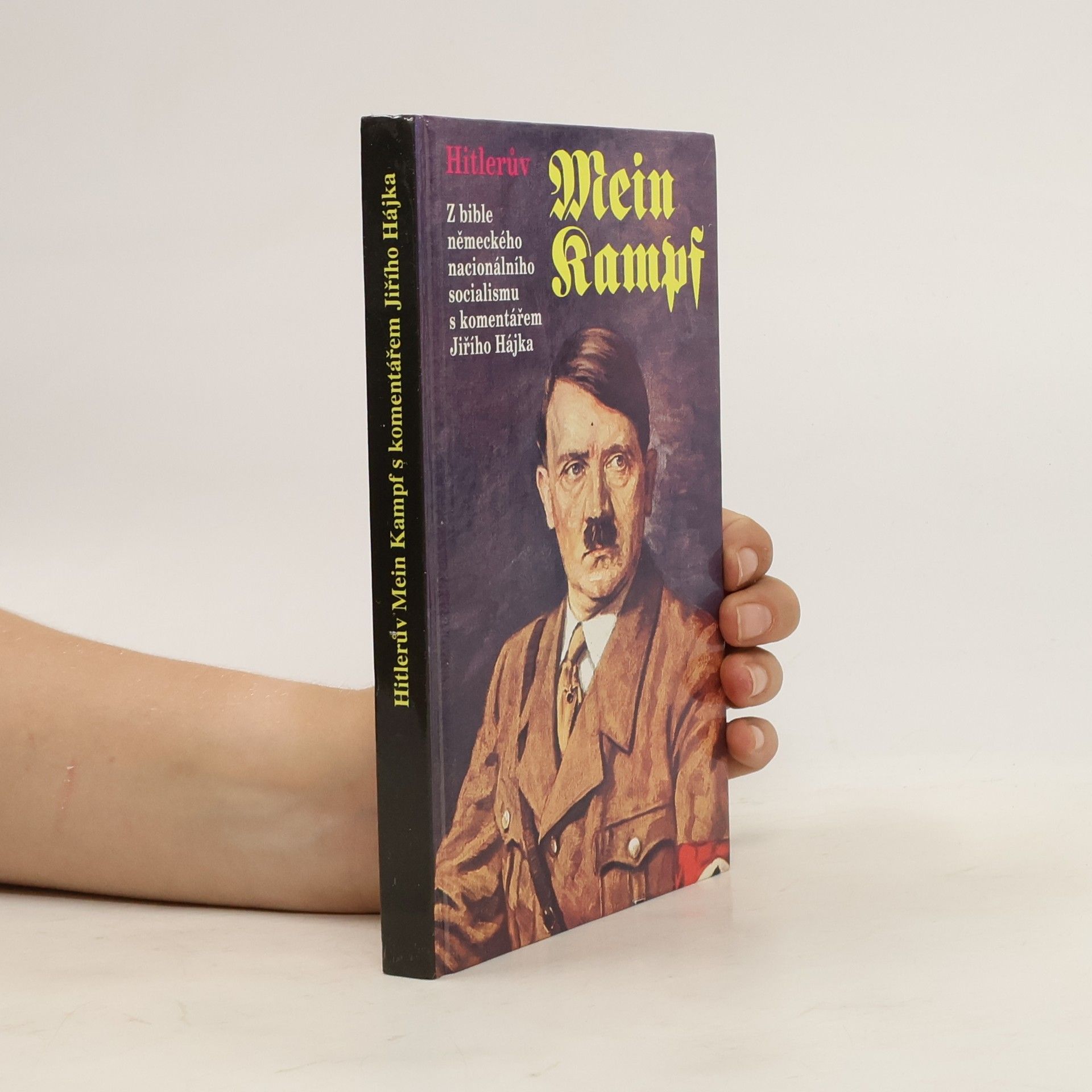 Adolf Hitler Hitlerův Mein Kampf