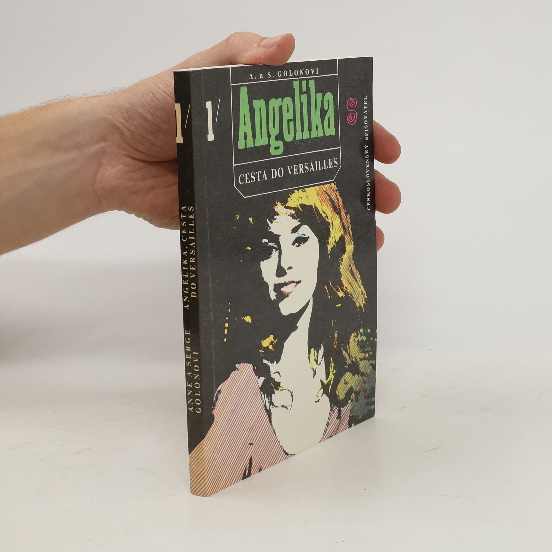 Anne Golon Angelika 1. Cesta do Versailles