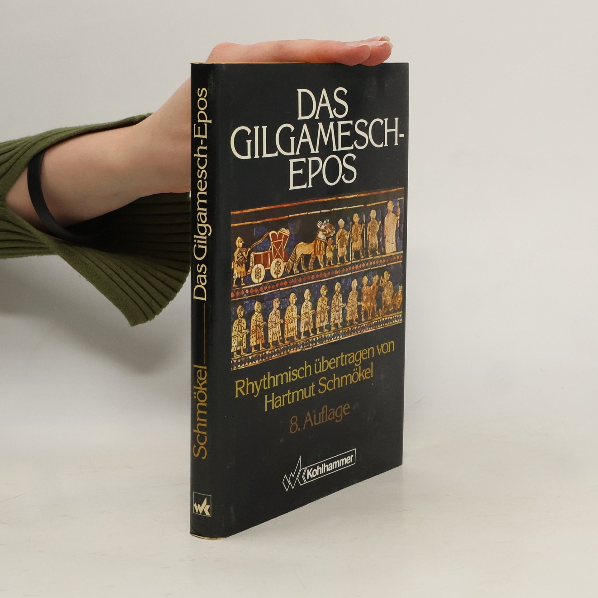 Hartmut Schmökel Das Gilgamesch- Epos