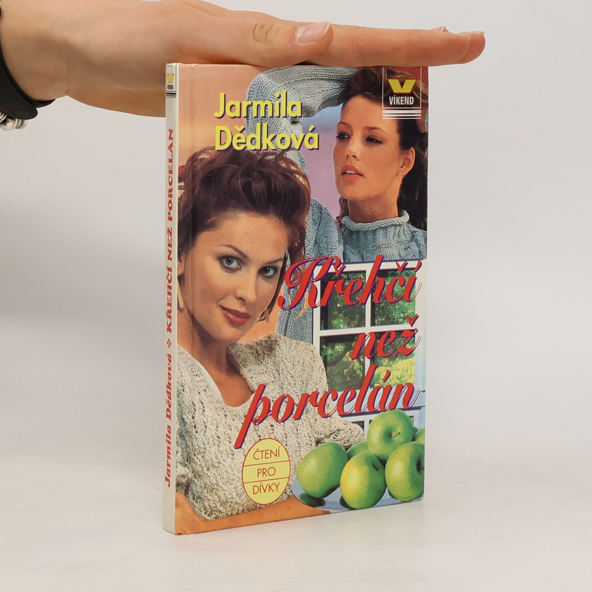 Jarmila Dědková Křehčí než porcelán