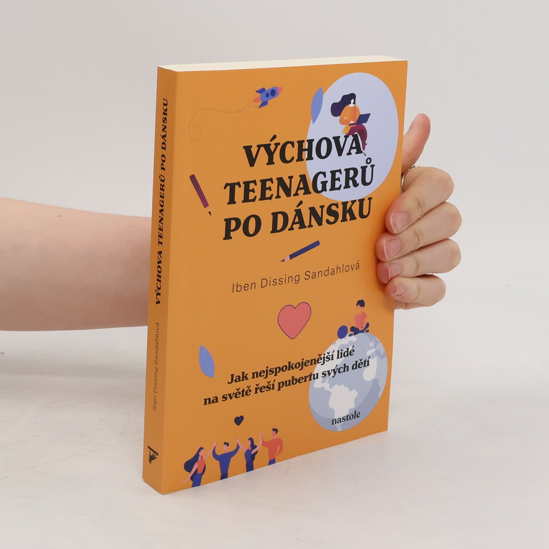 Romana Hegedüsová Výchova teenagerů po dánsku. Jak nejspokojenější lidé na světě řeší pubertu svých dětí