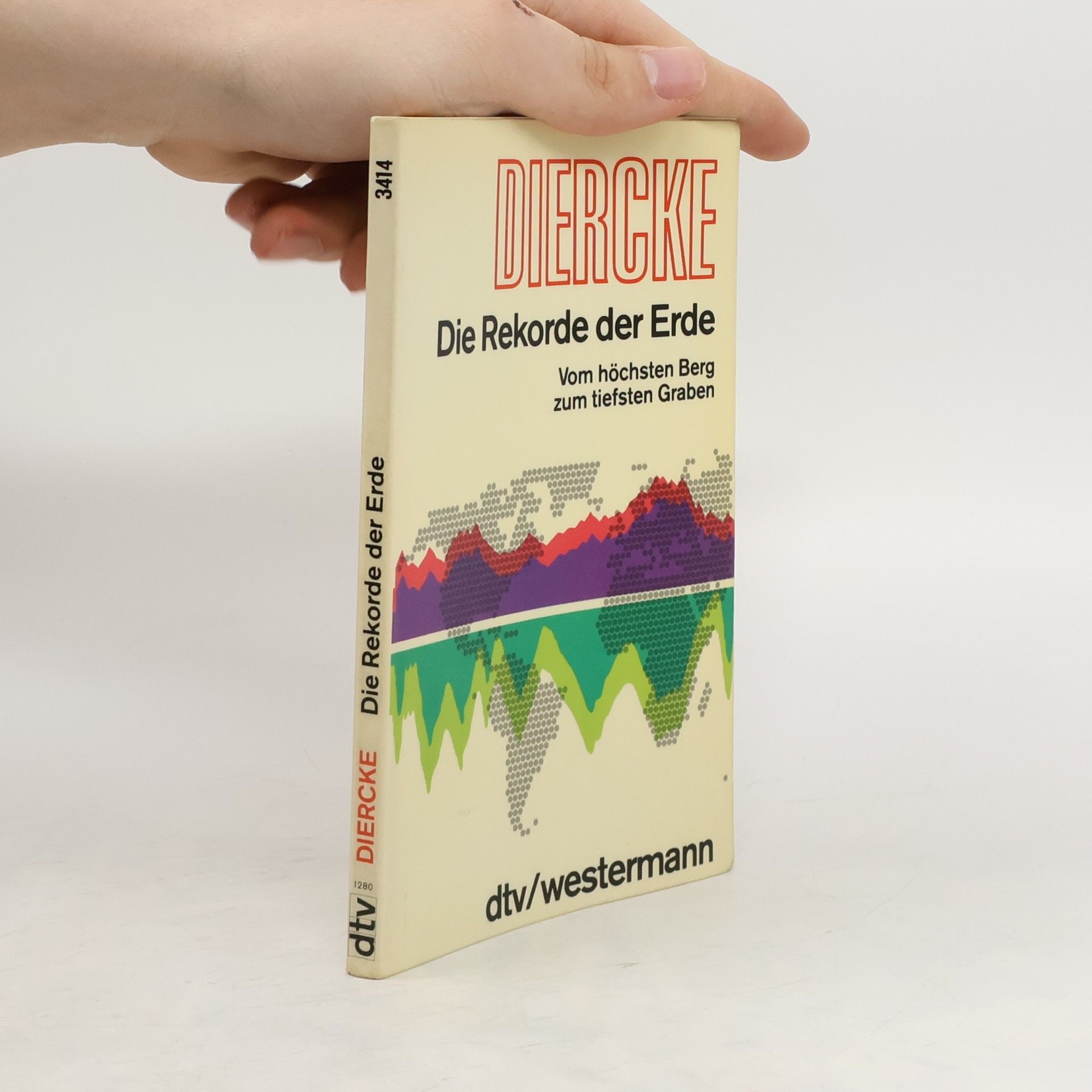 Erich Heyn Diercke. Die Rekorde der Erde