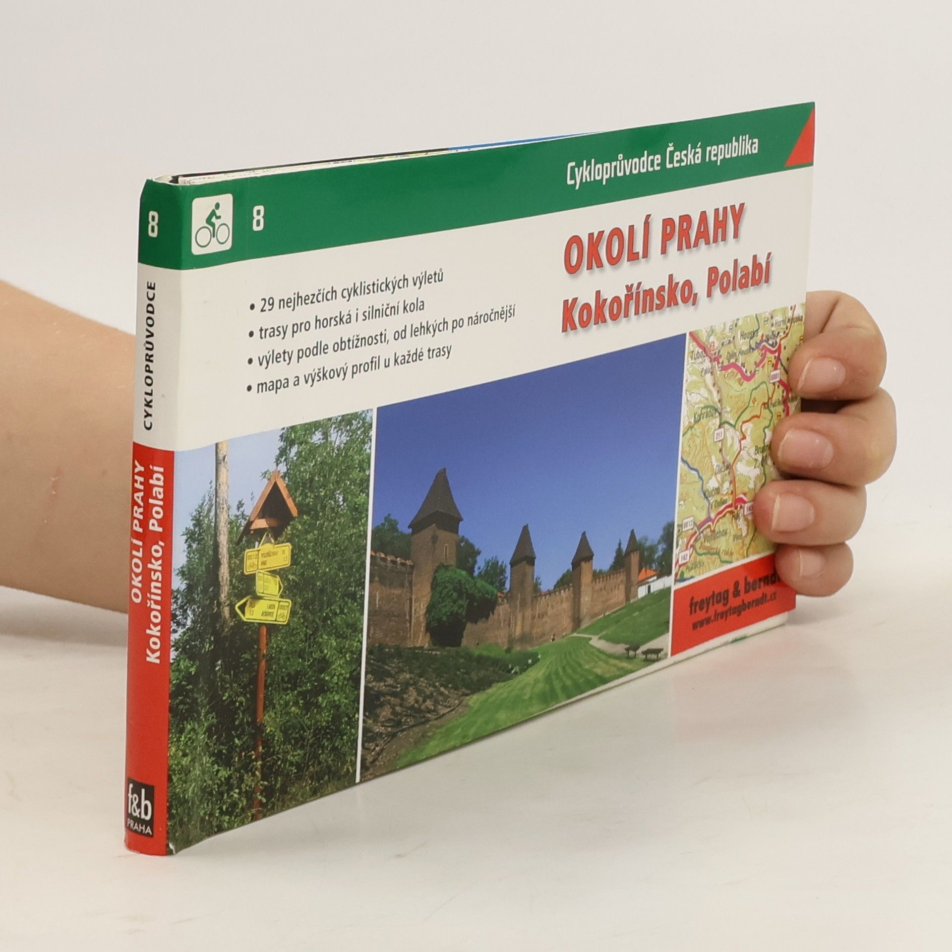 Radek Hlaváček Cykloprůvodce: Okolí Prahy - Kokořínsko, Polabí