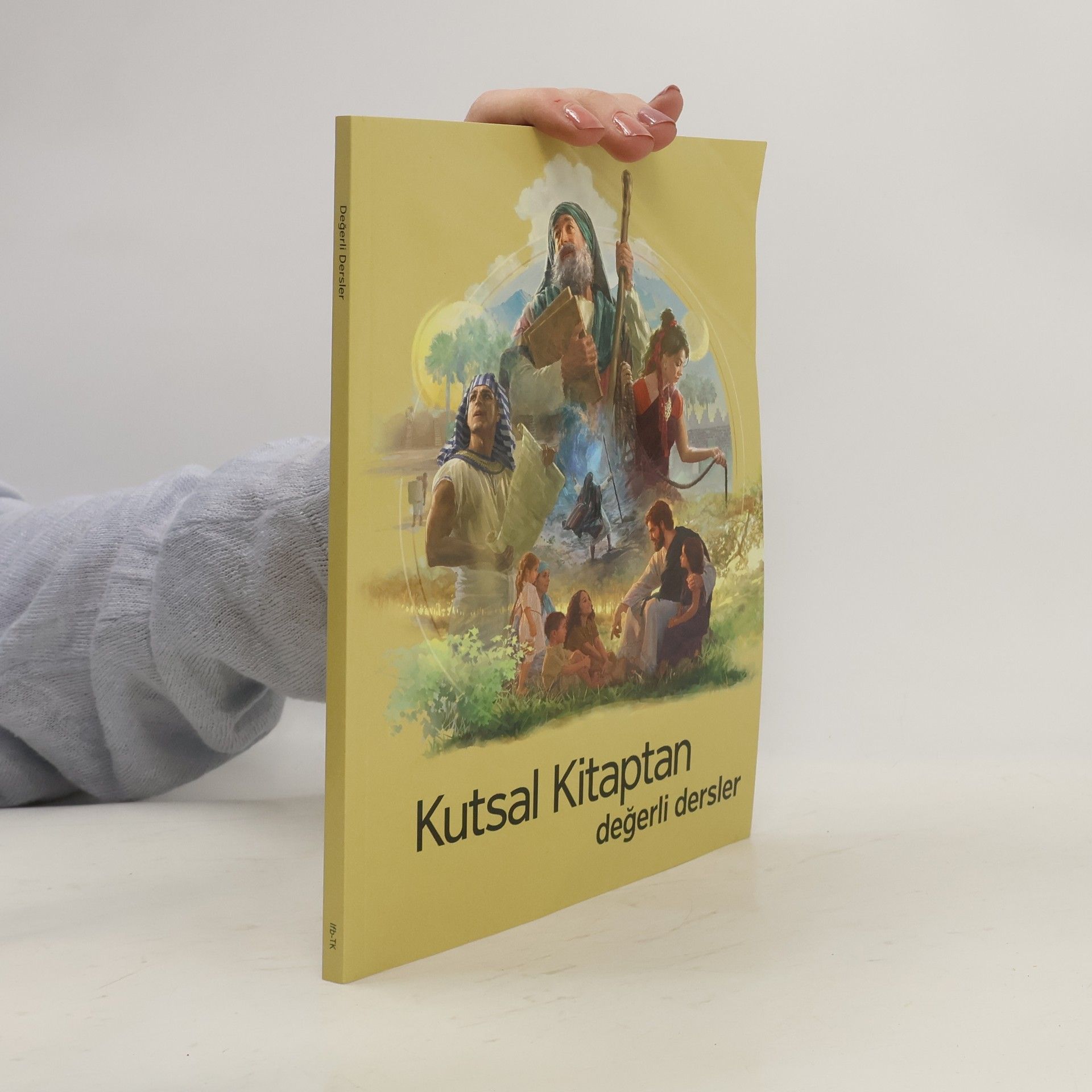 Collectif d'auteurs Kutsal Kitaptan Değerli Dersler