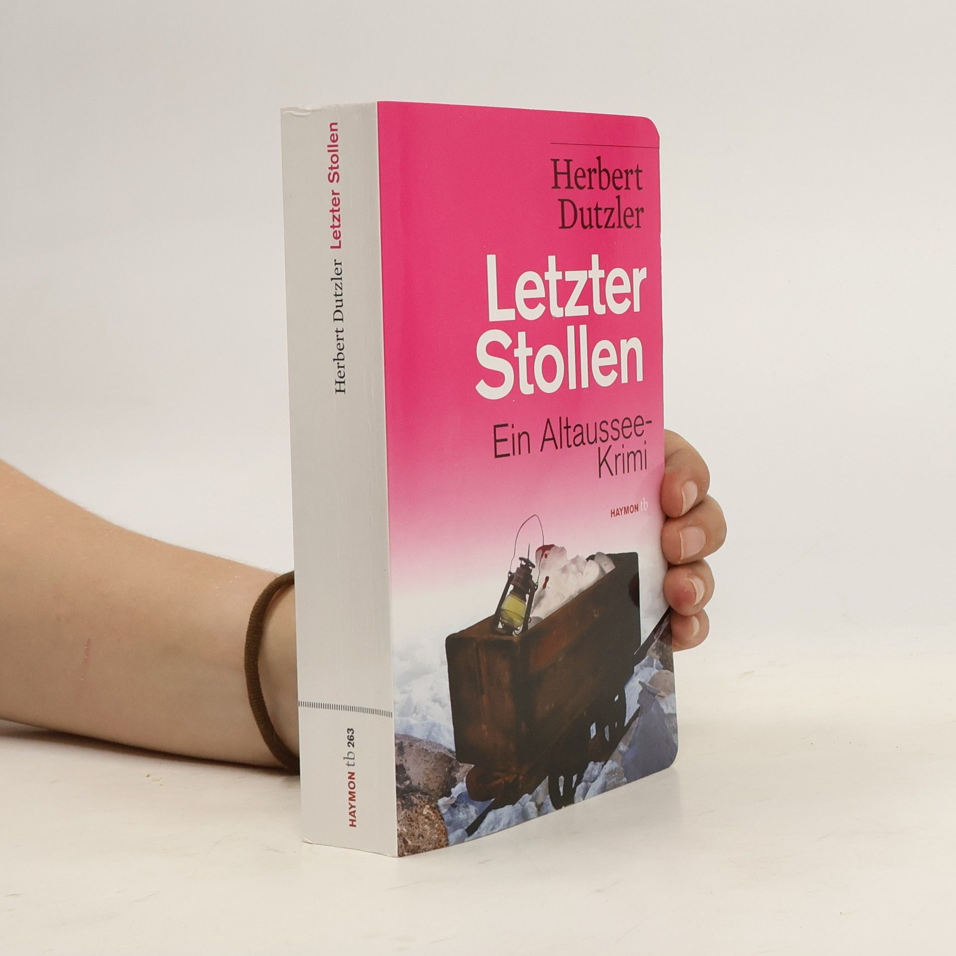 Herbert Dutzler Letzter Stollen