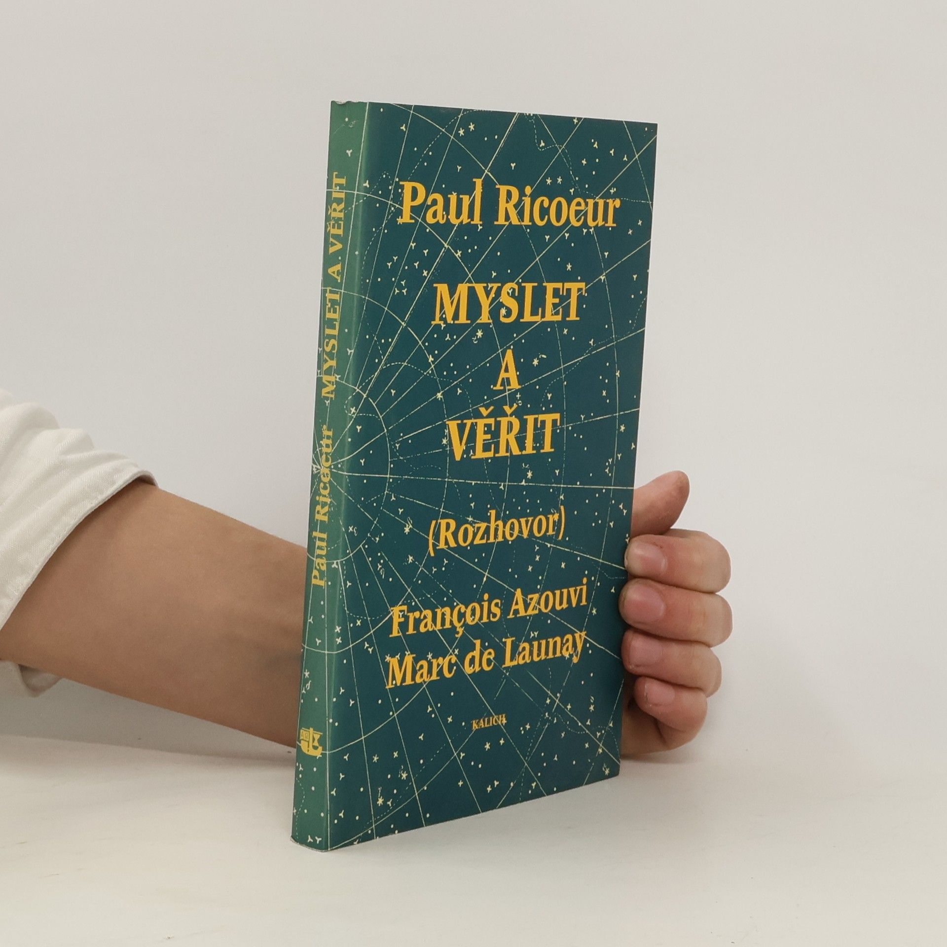 Paul Ricœur Myslet a věřit. Kritika a přesvědčení