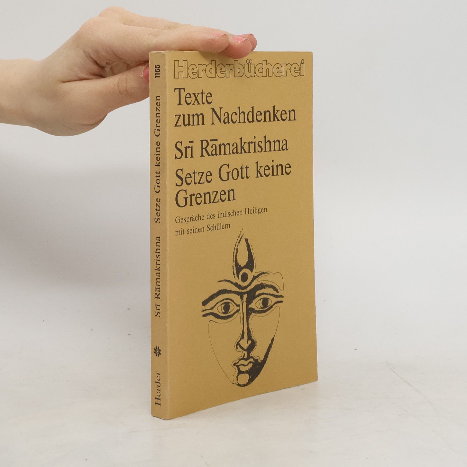 Sri Ramakrishna Texte zum Nachdenken. Setze Gott keine Grenzen