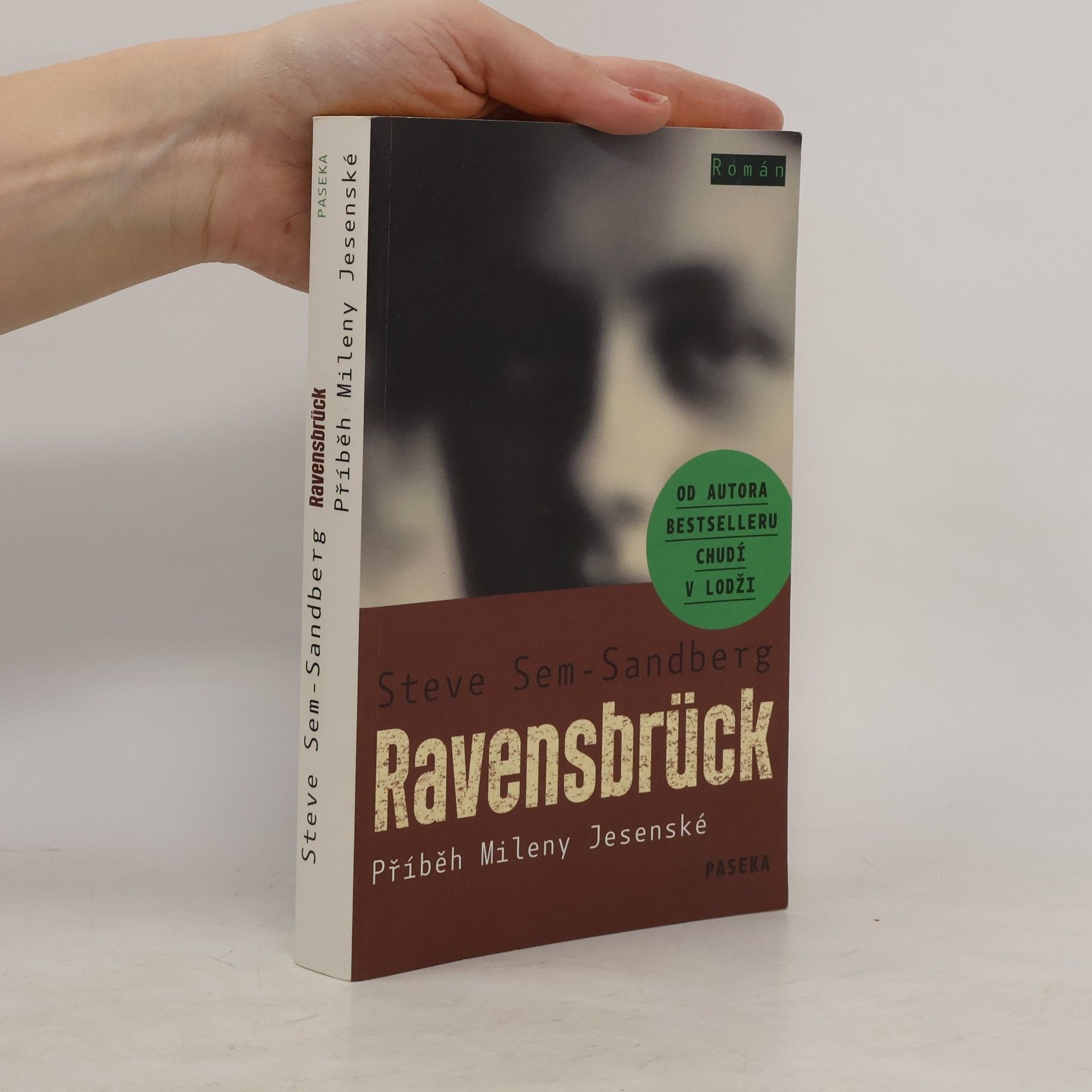 Steve Sem-Sandberg Ravensbrück: Příběh Mileny Jesenské