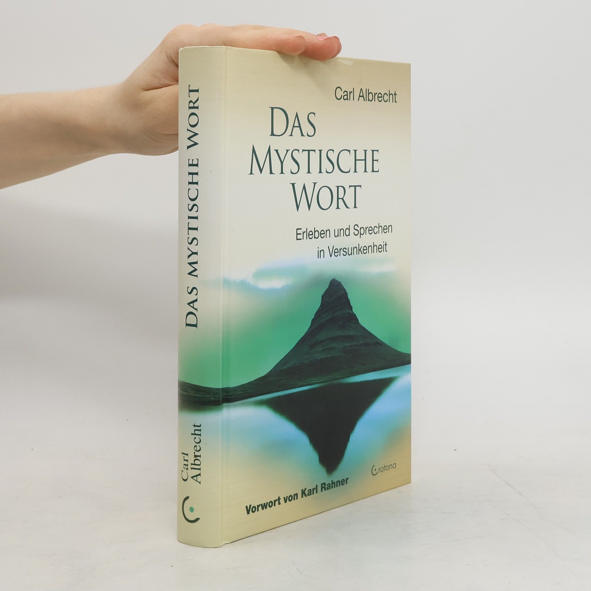 Carl Albrecht Das mystische Wort
