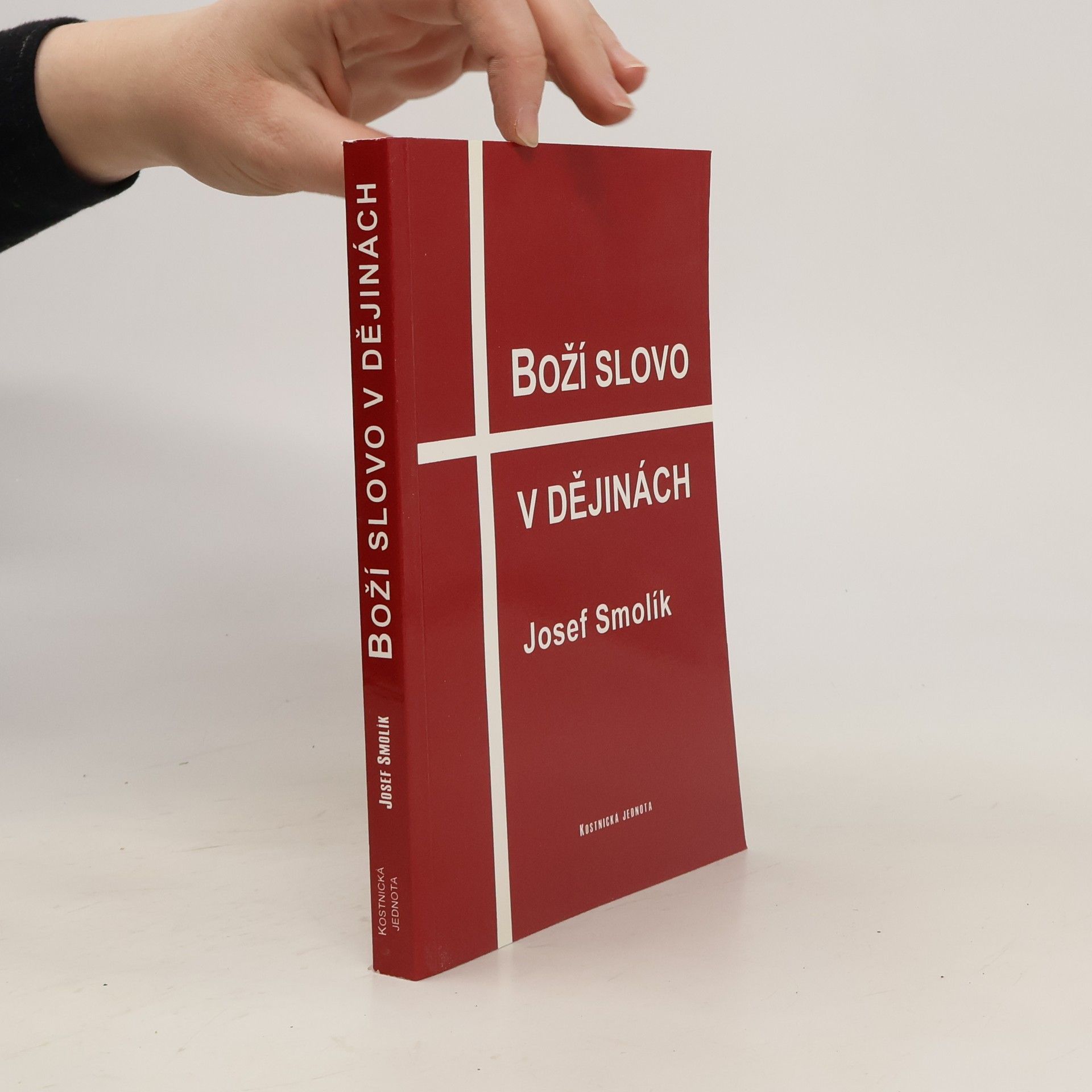 Josef Smolík Boží slovo v dějinách