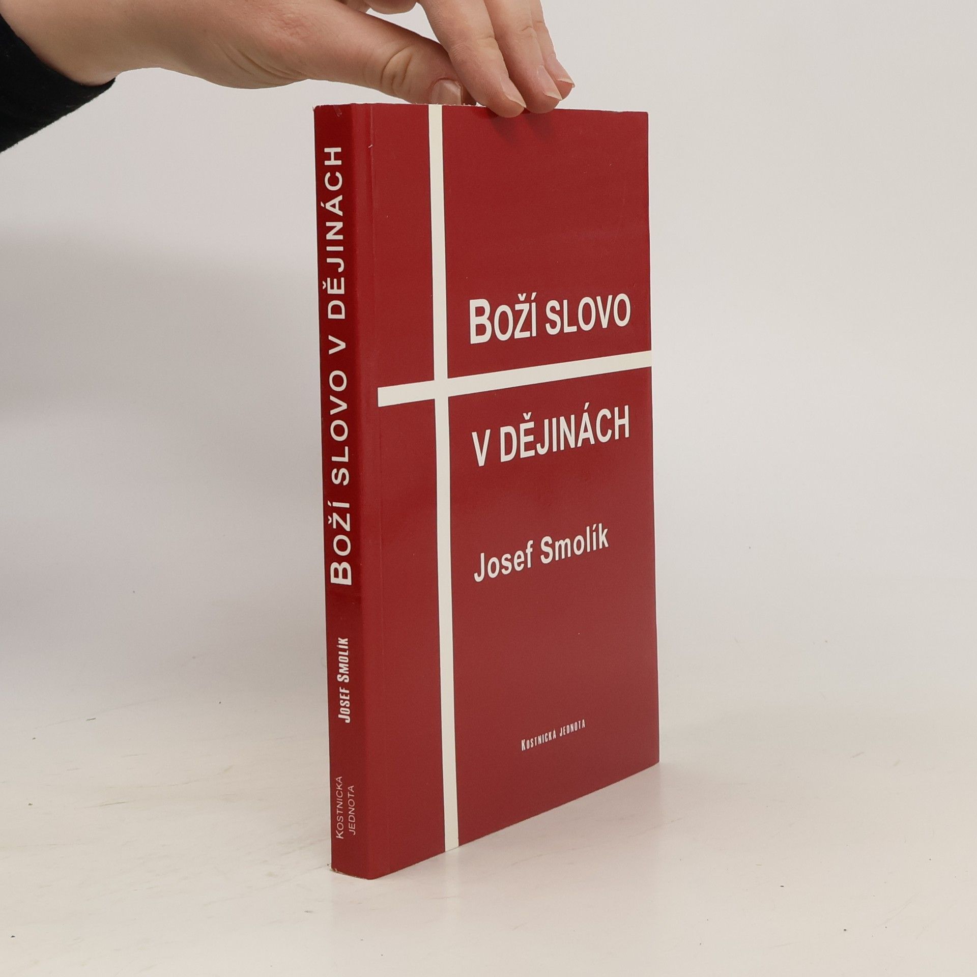 Josef Smolík Boží slovo v dějinách