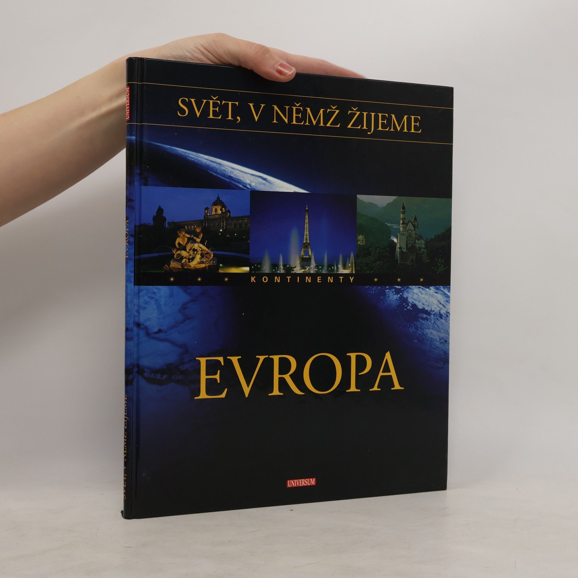 kolektiv Svět, v němž žijeme. Kontinenty. Evropa