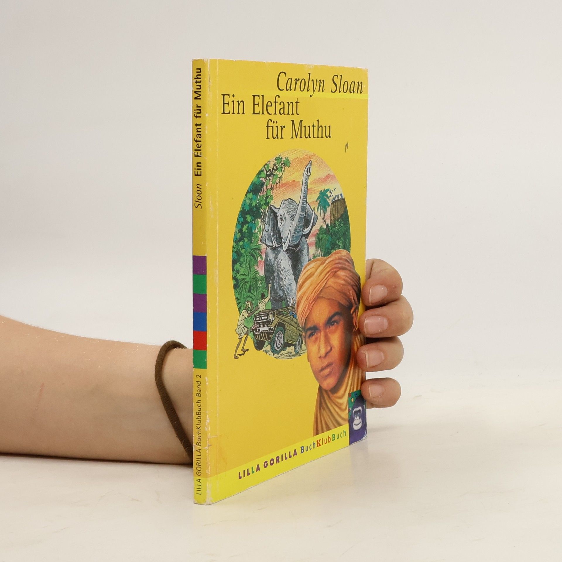 Carolyn Sloan Ein Elefant für Muthu