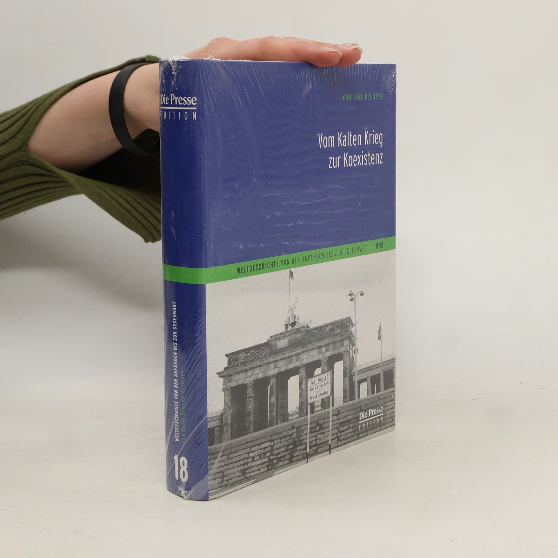 Johannes Ebert Die große Weltgeschichte 18
