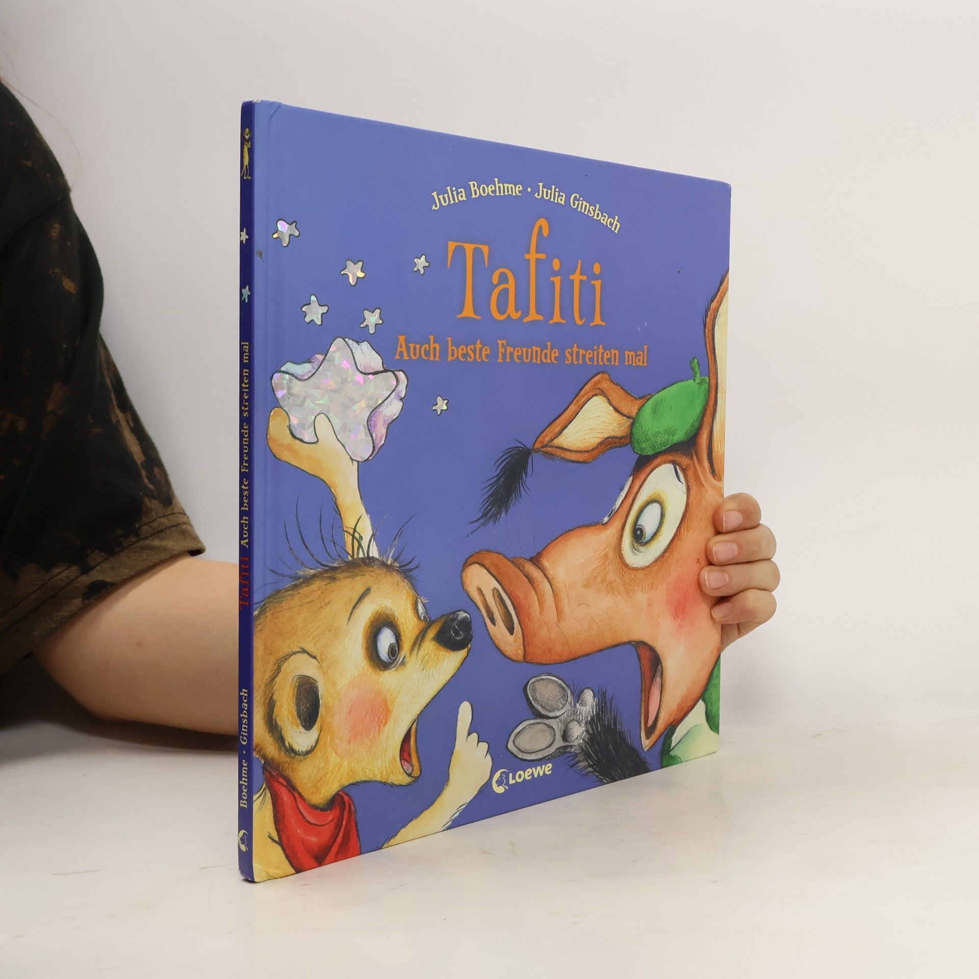 Julia Boehme Tafiti - Auch beste Freunde streiten mal