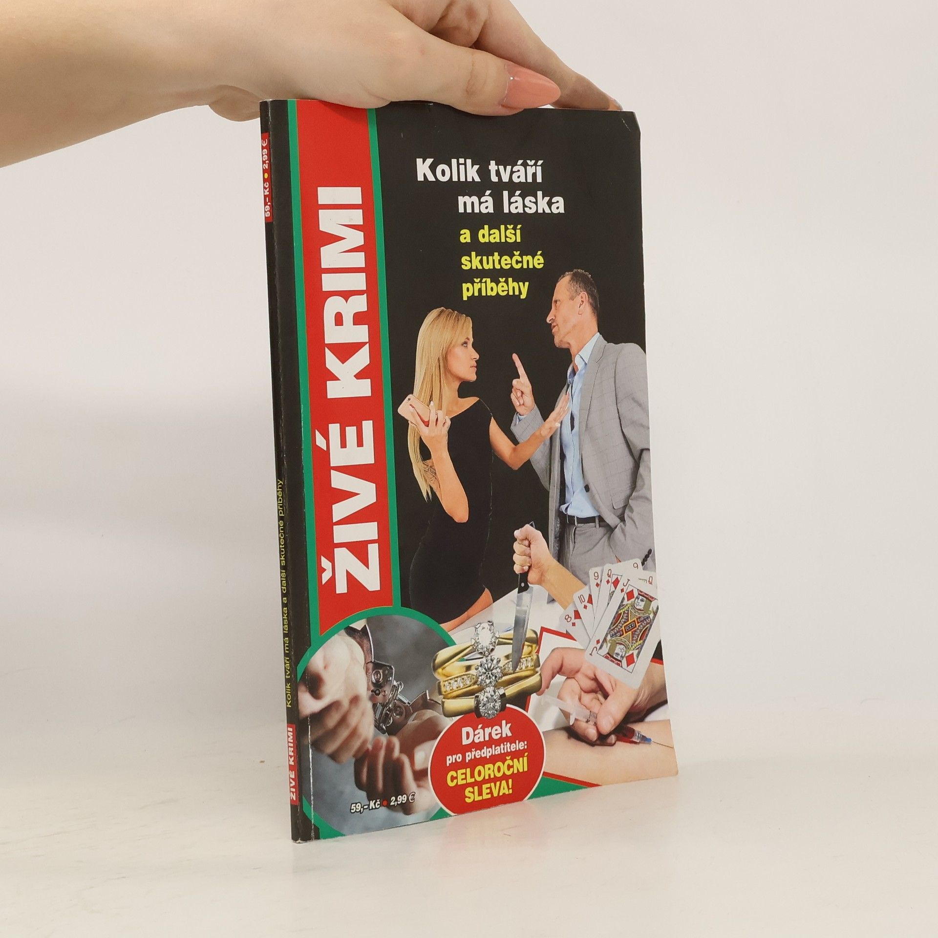 Kolektív autorov Kolik tváří má láska a další skutečné příběhy