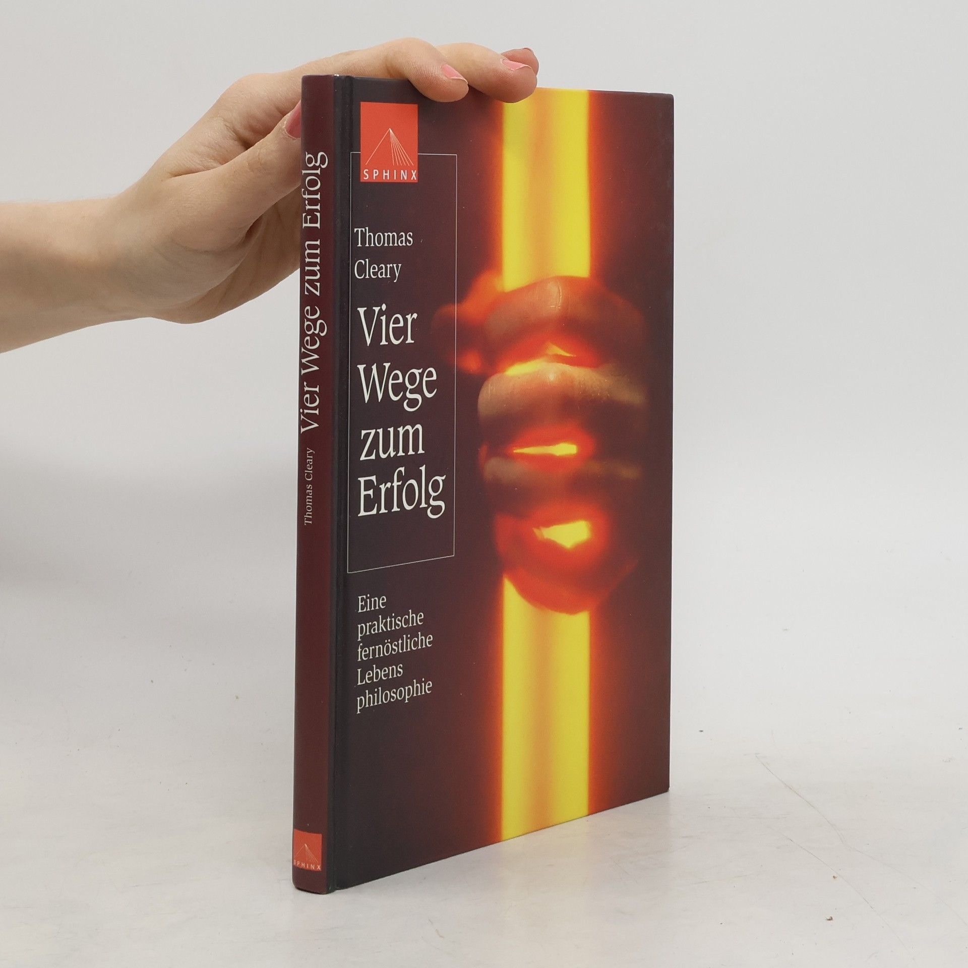 Thomas F. Cleary Vier Wege zum Erfolg
