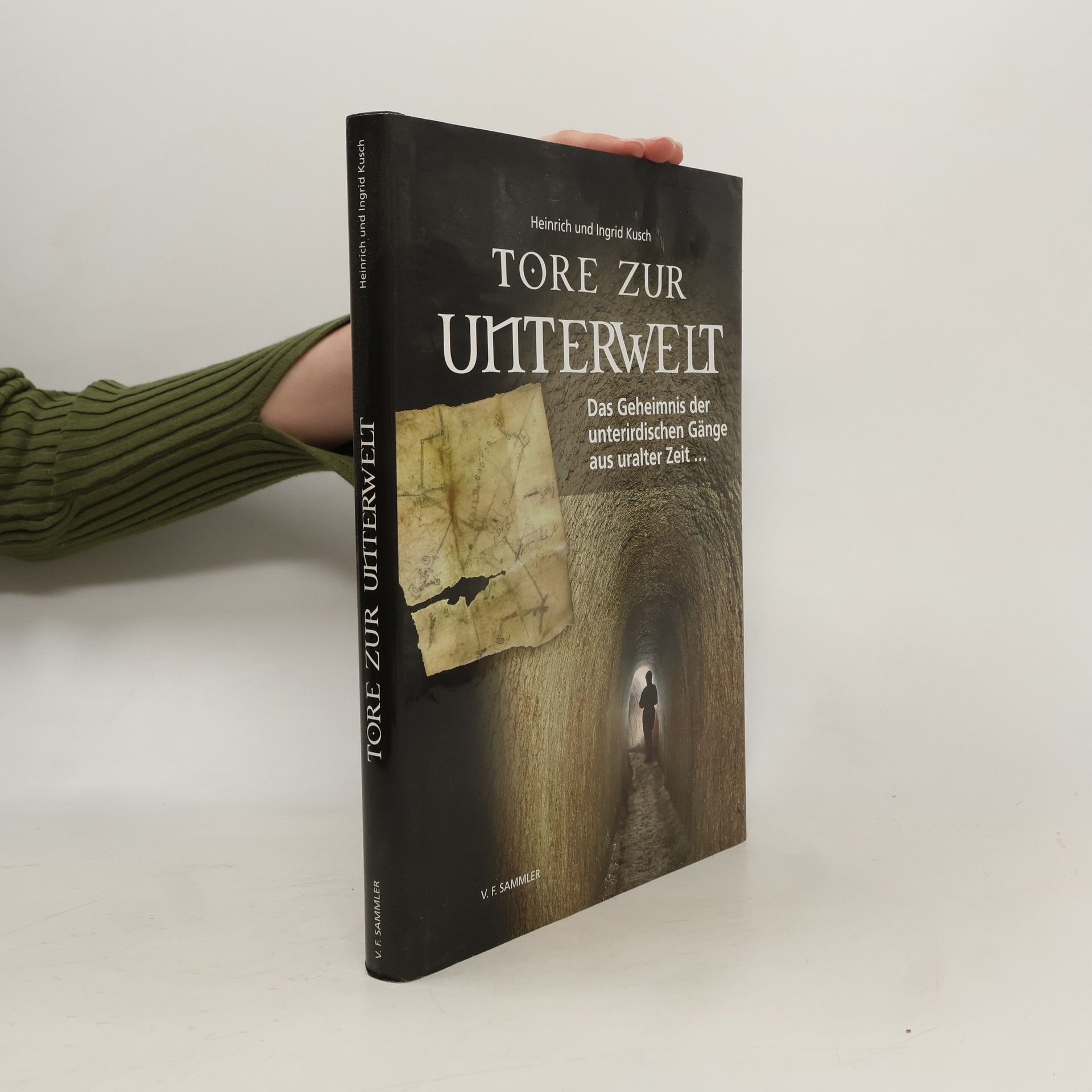 Heinrich Kusch Tore zur Unterwelt
