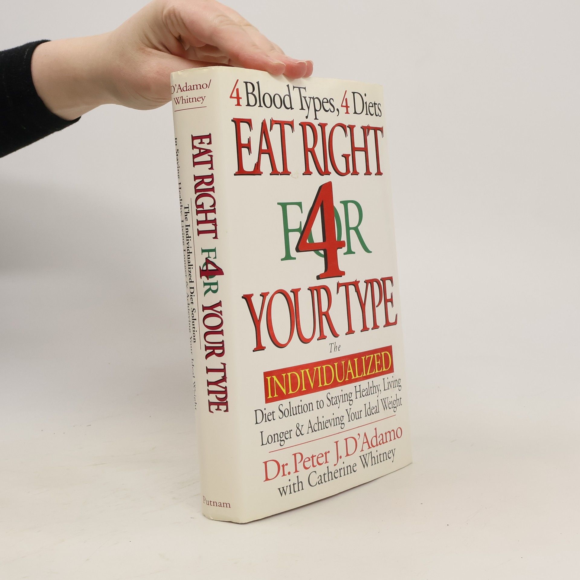 Peter J. D'Adamo Eat Right 4 Your Type